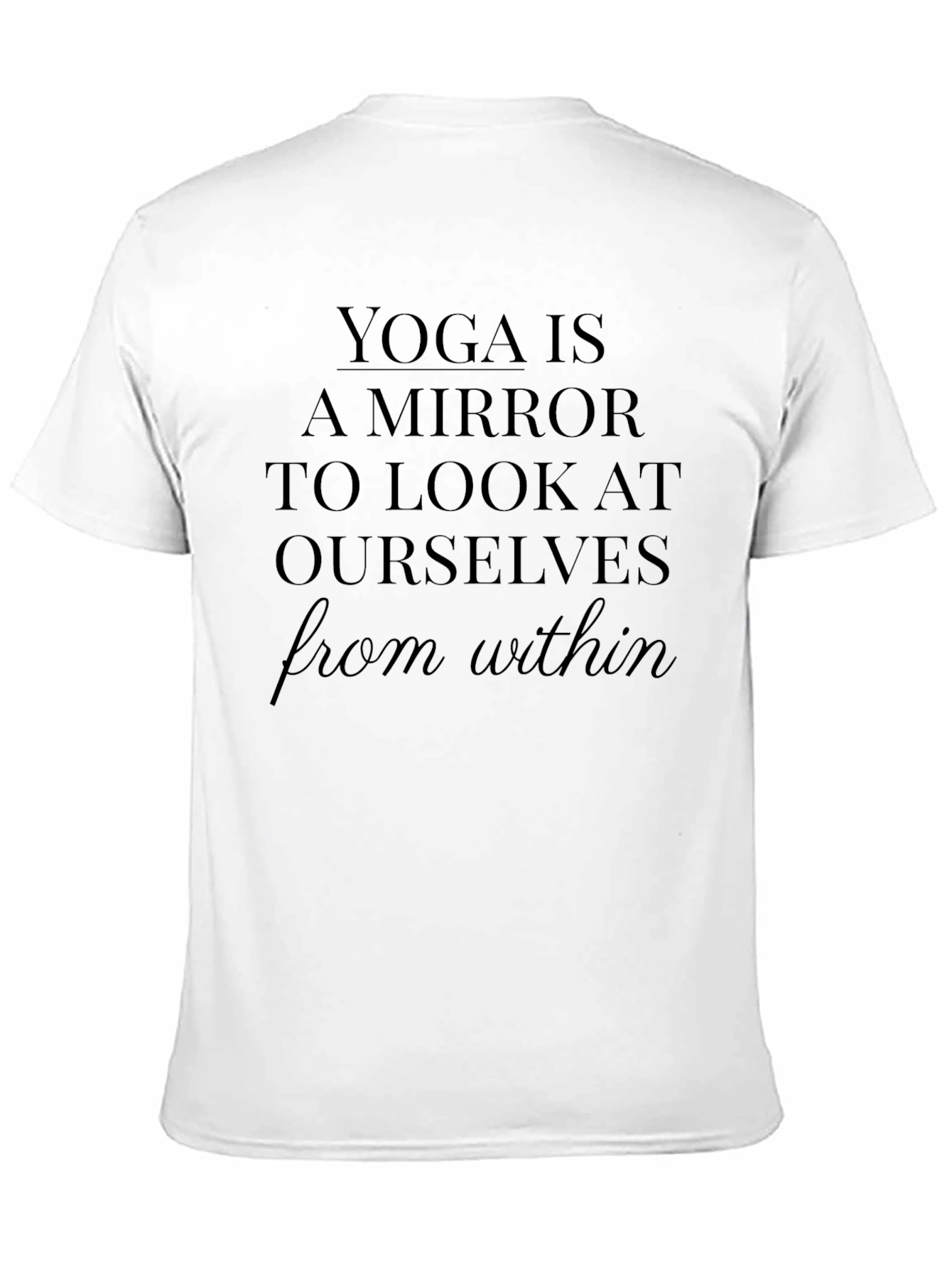 Yoga Mirror Tee - Look Within T-Shirt