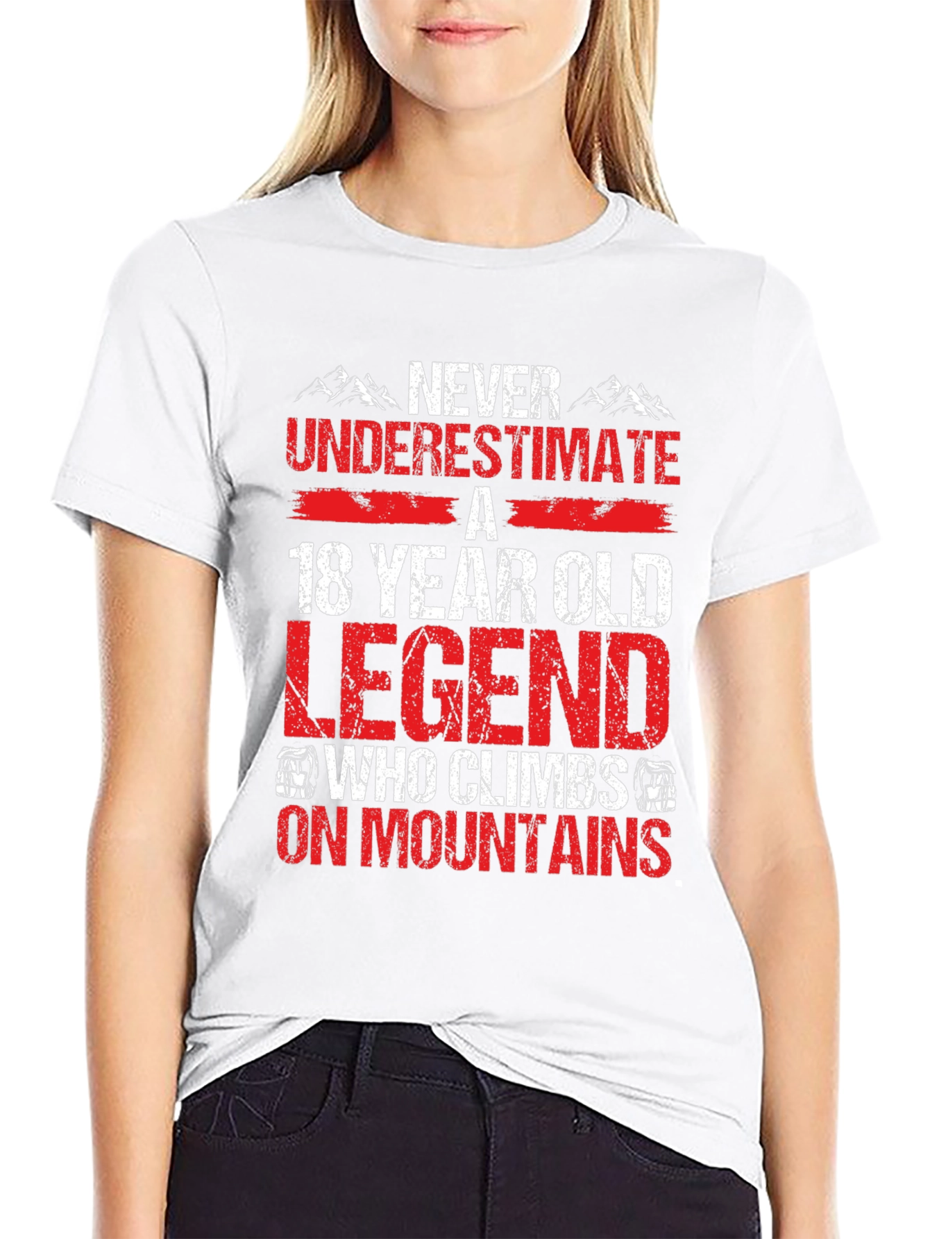 18 Year Old Legend Who Climbs On Mountains T-Shirt