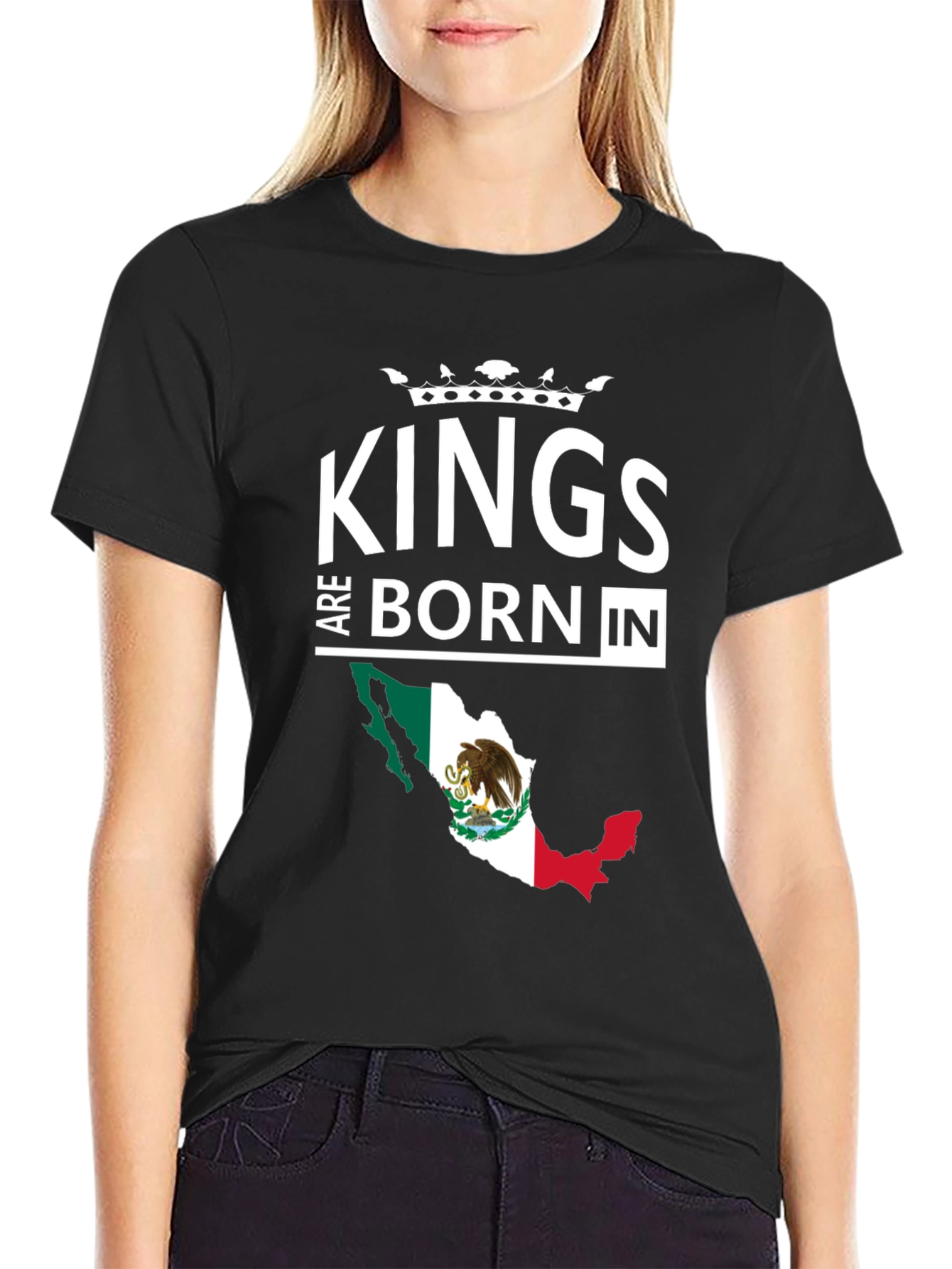 Kings Are Born In Mexico T-Shirt
