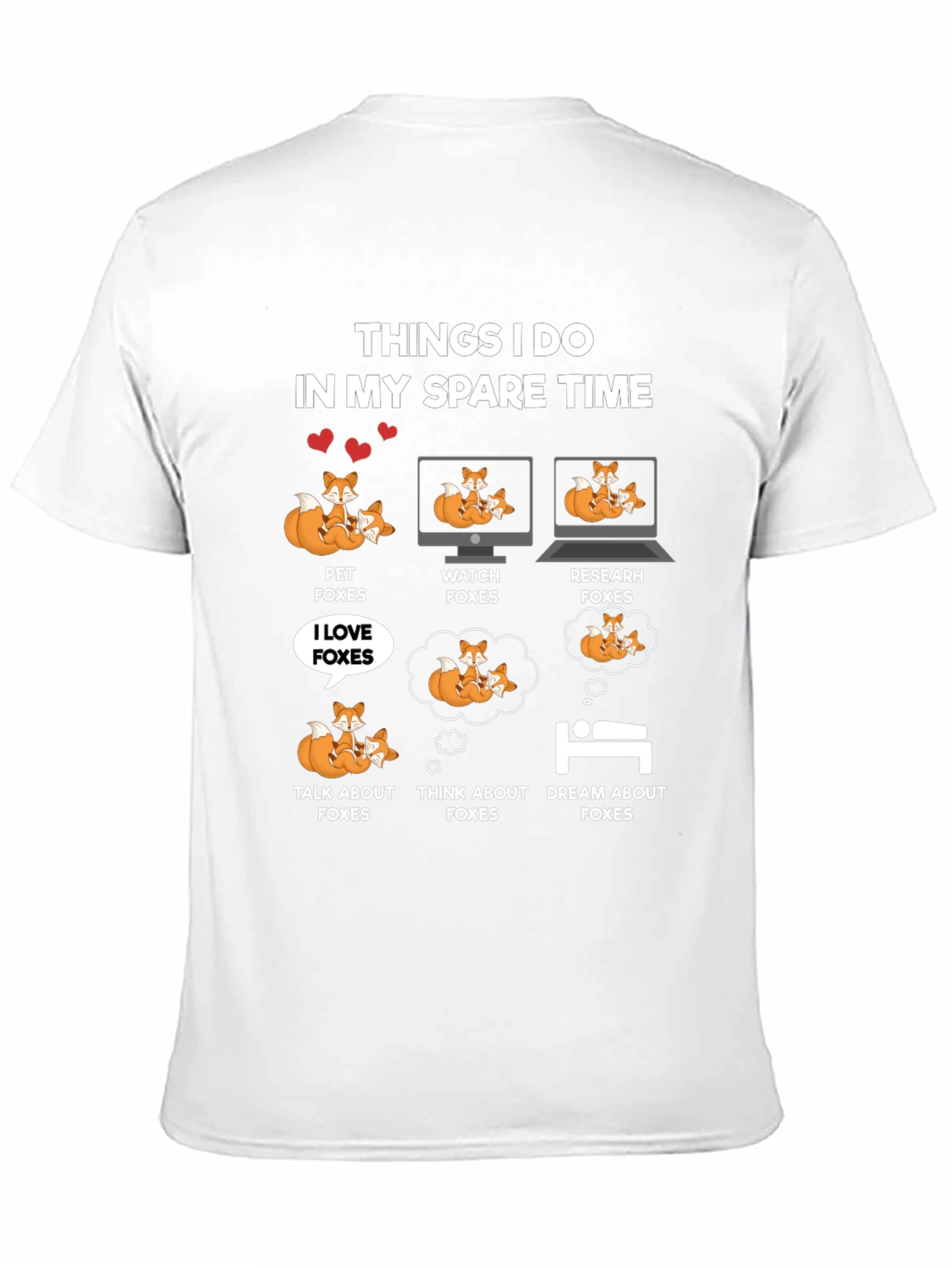 Funny Fox Lover T-Shirt - Spare Time Activities