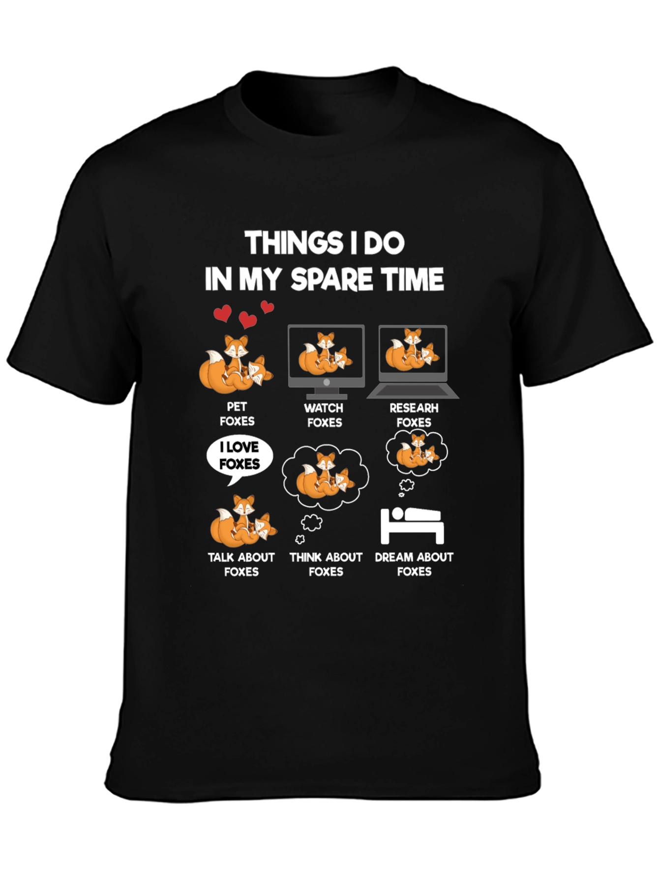 Funny Fox Lover T-Shirt - Spare Time Activities