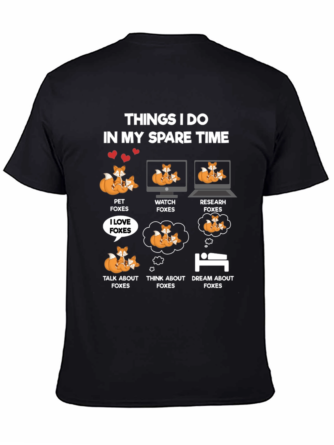 Funny Fox Lover T-Shirt - Spare Time Activities