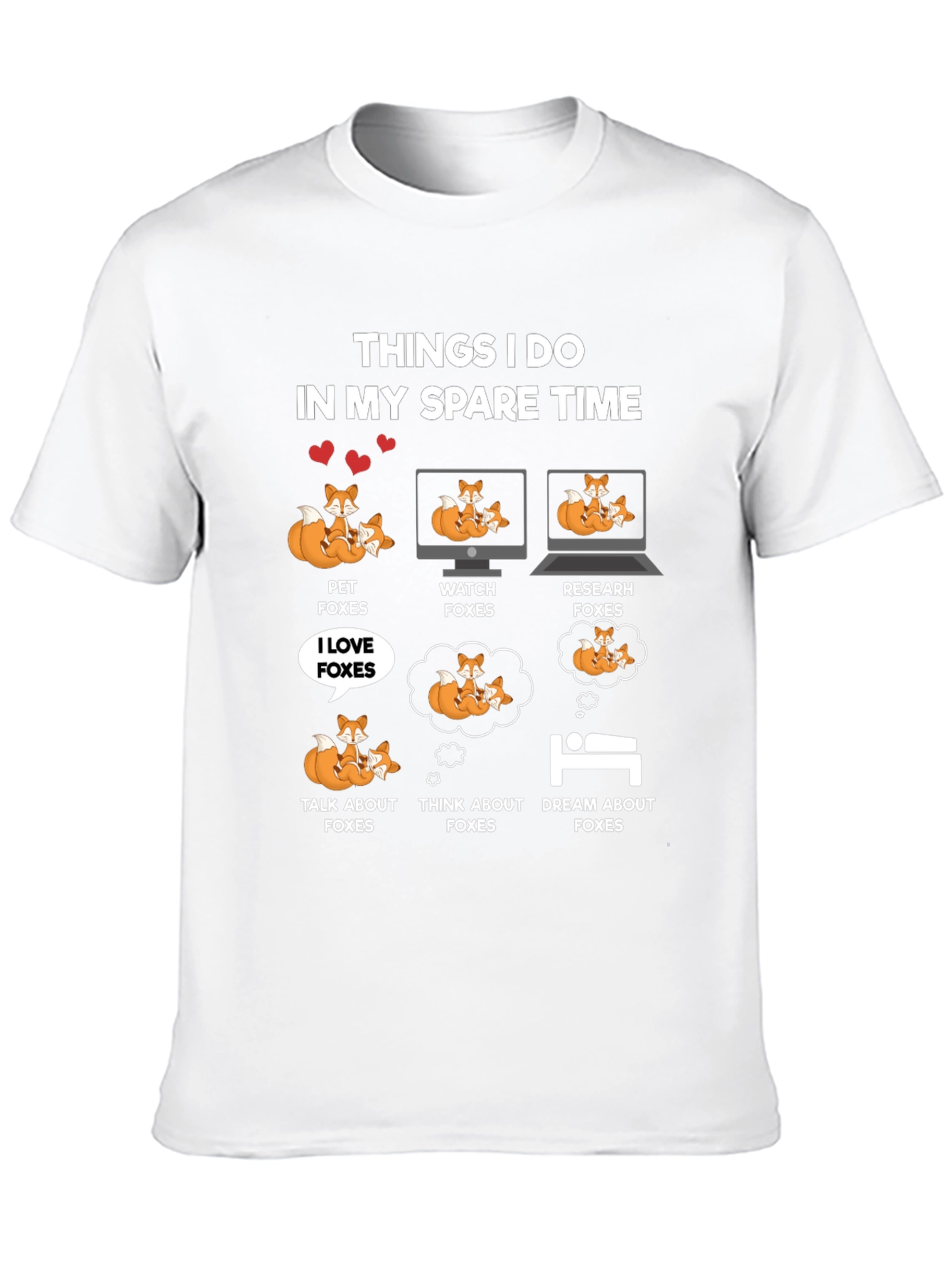 Funny Fox Lover T-Shirt - Spare Time Activities