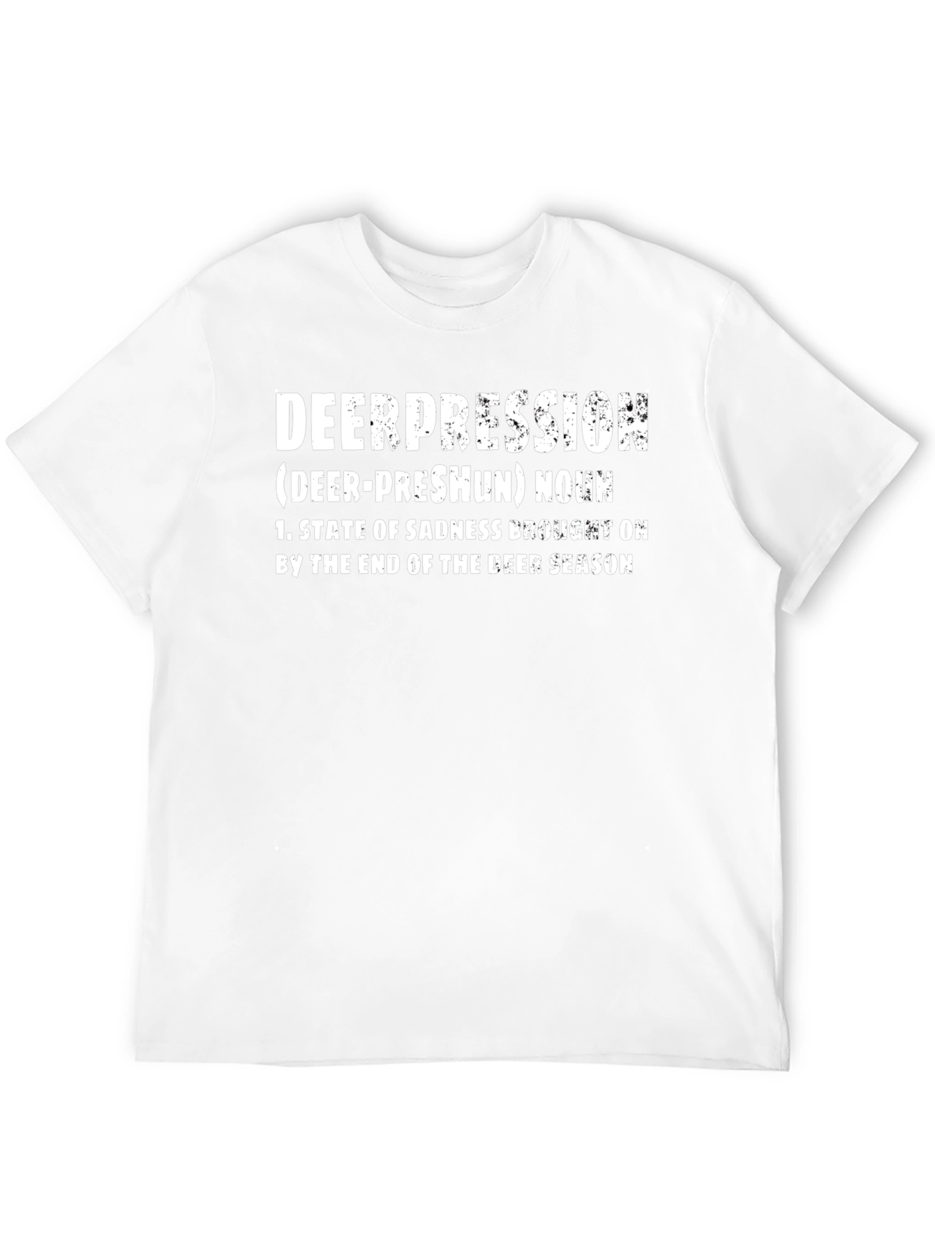 Deerpression T-Shirt: Funny Hunting Season Tee