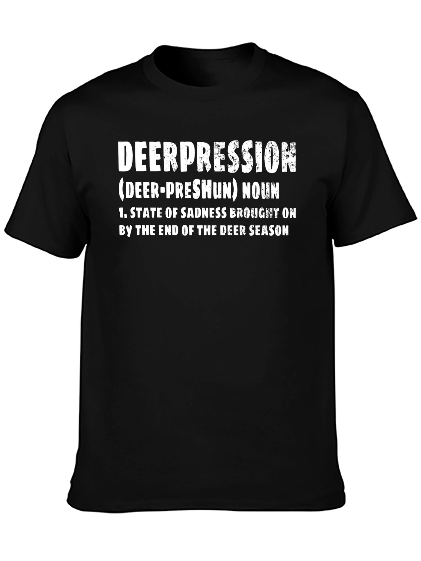 Deerpression T-Shirt: Funny Hunting Season Tee