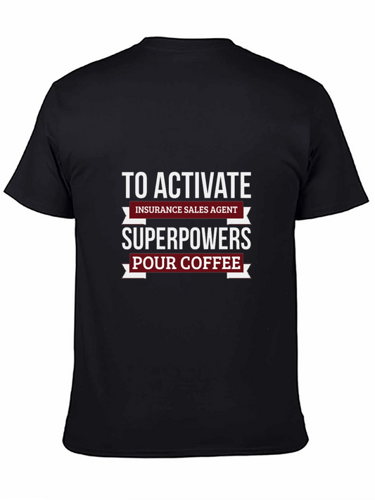 Insurance Sales Agent Superpowers T-Shirt