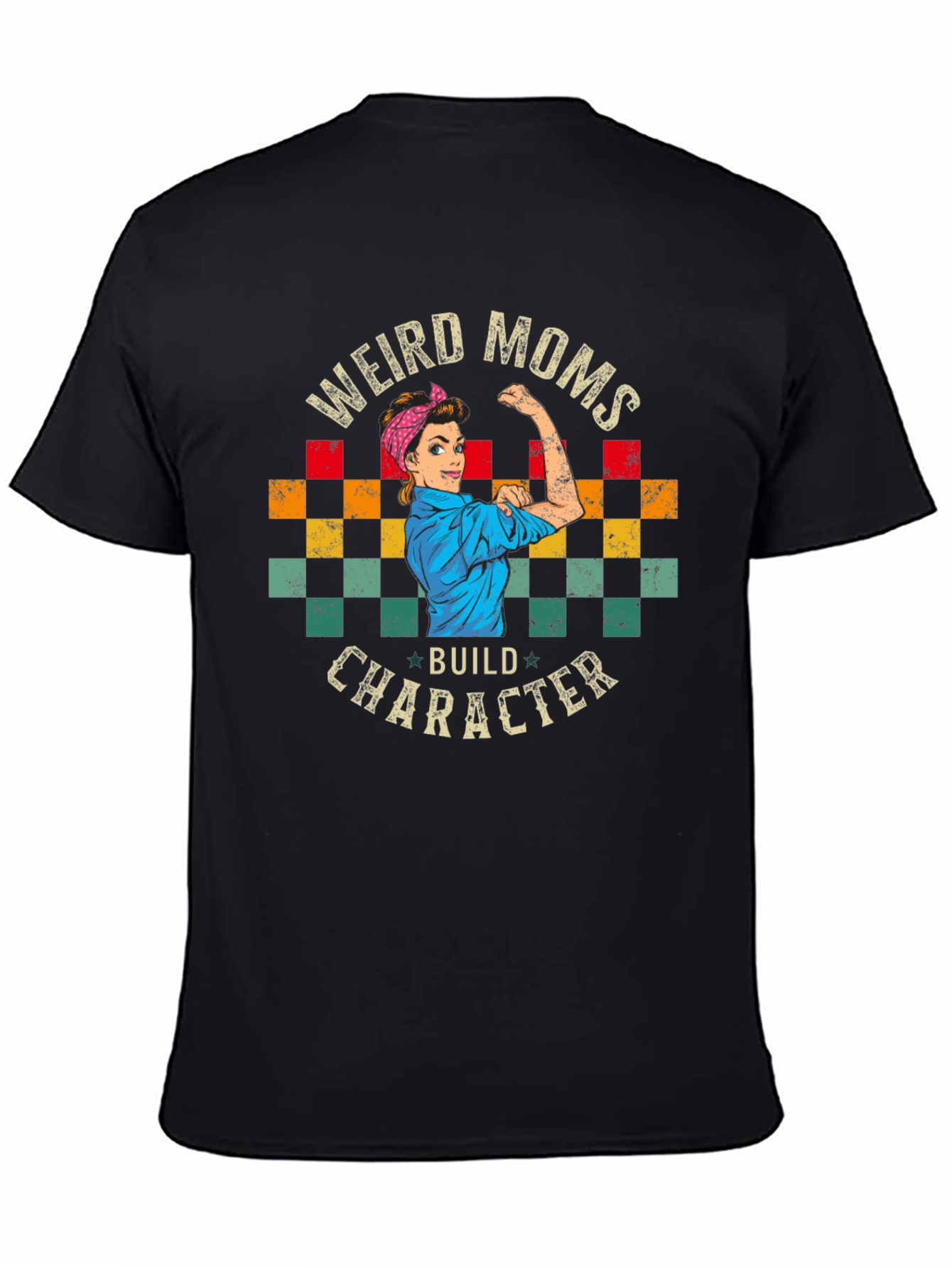 Weird Moms Build Character Graphic Tee - Unisex