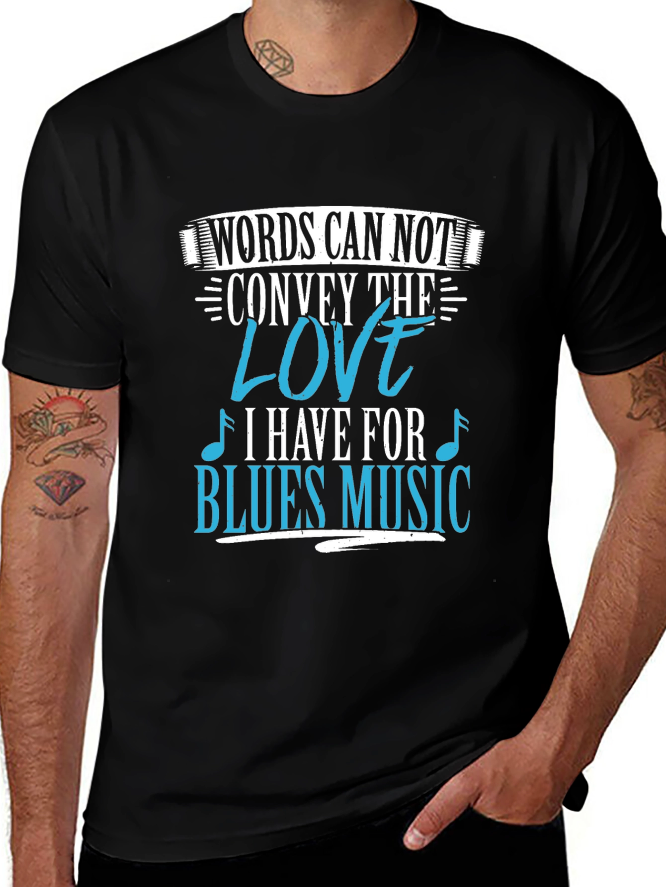 Blues Music Lover T-Shirt: Words Can Not Convey