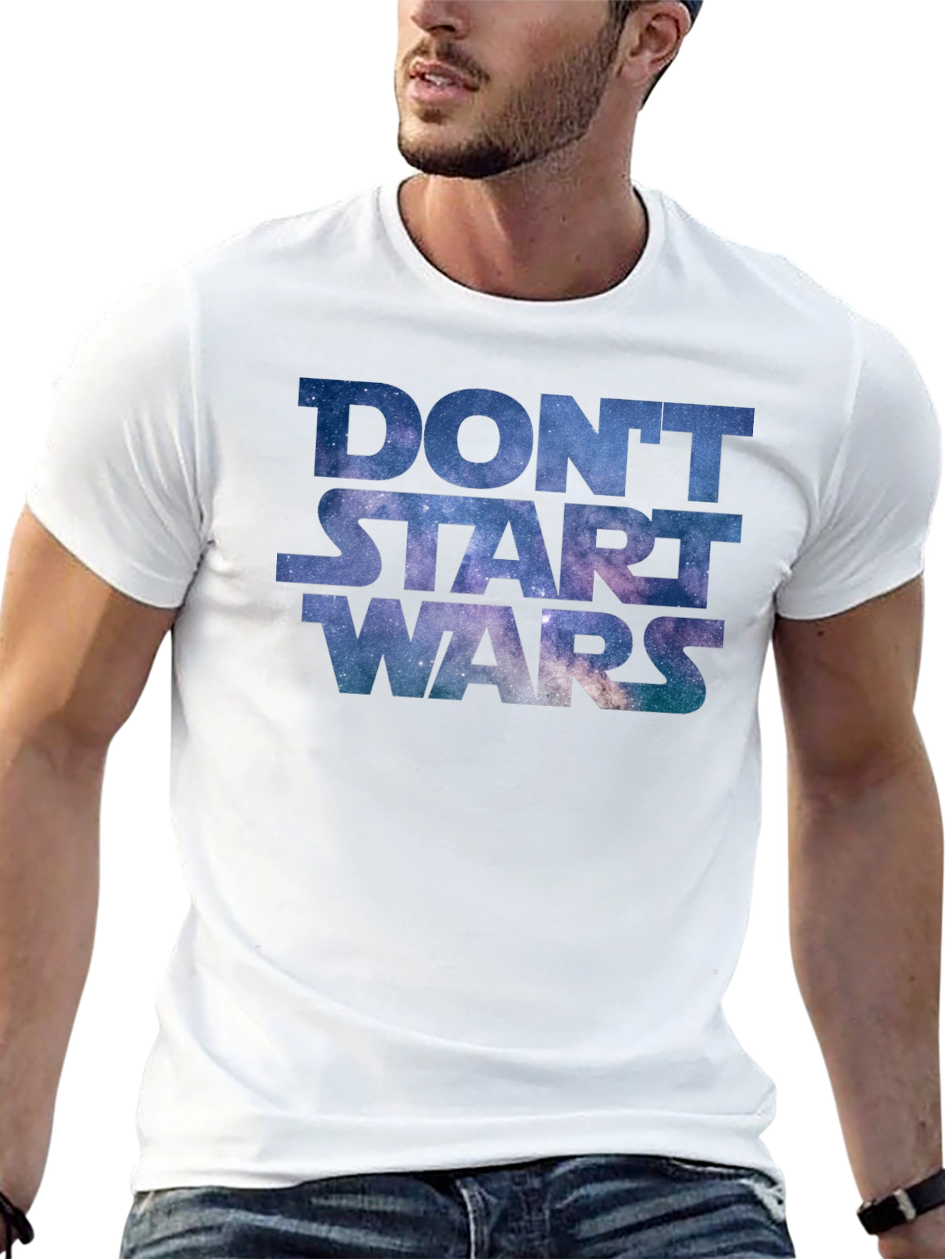 Dont Start Wars Galaxy Print Tee