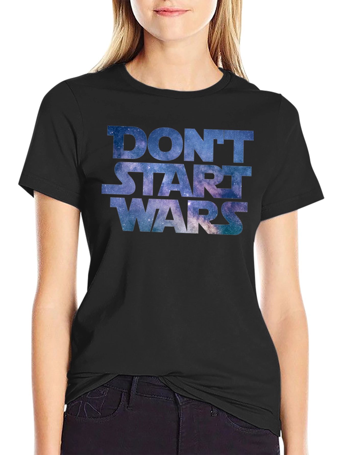 Dont Start Wars Galaxy Print Tee