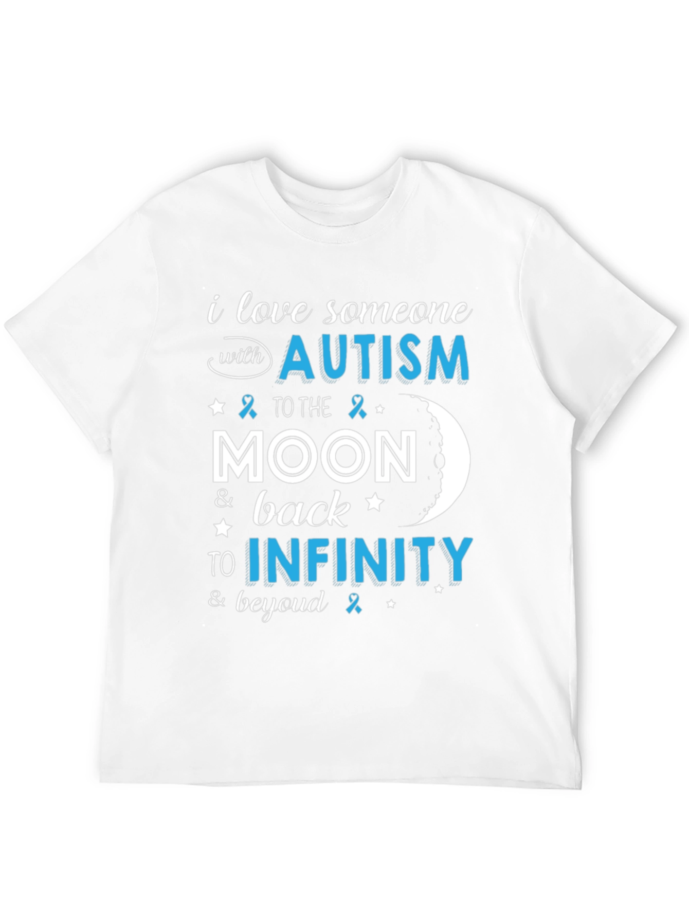 Autism Awareness T-Shirt: Love to Infinity & Beyond