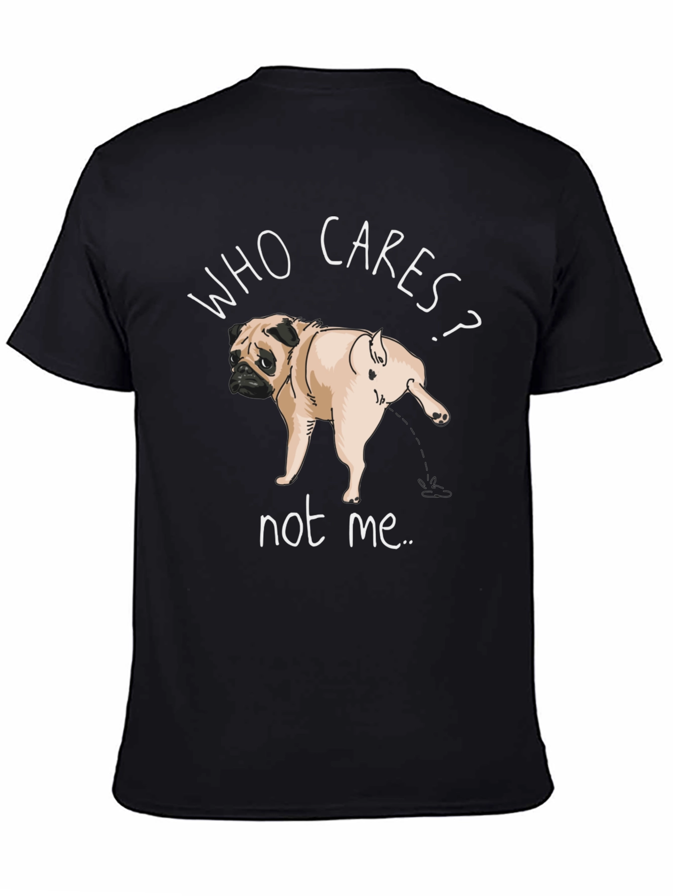 Who Cares Pug Black T-Shirt
