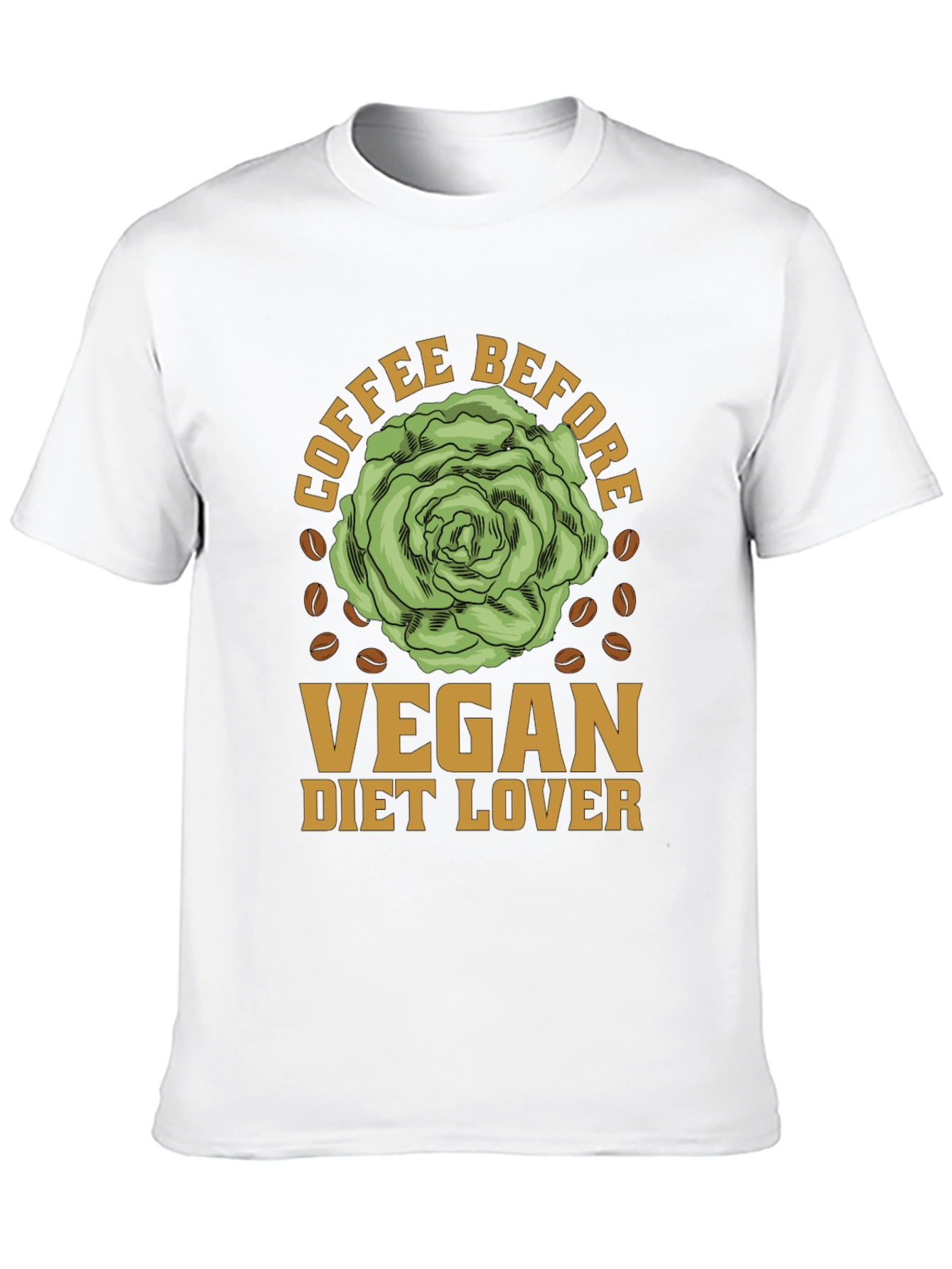 Vegan Diet Lover Coffee Before T-Shirt