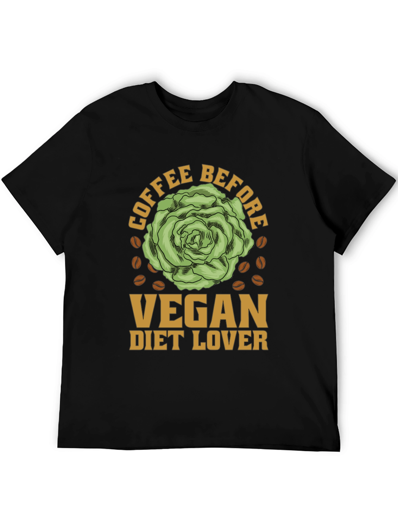 Vegan Diet Lover Coffee Before T-Shirt