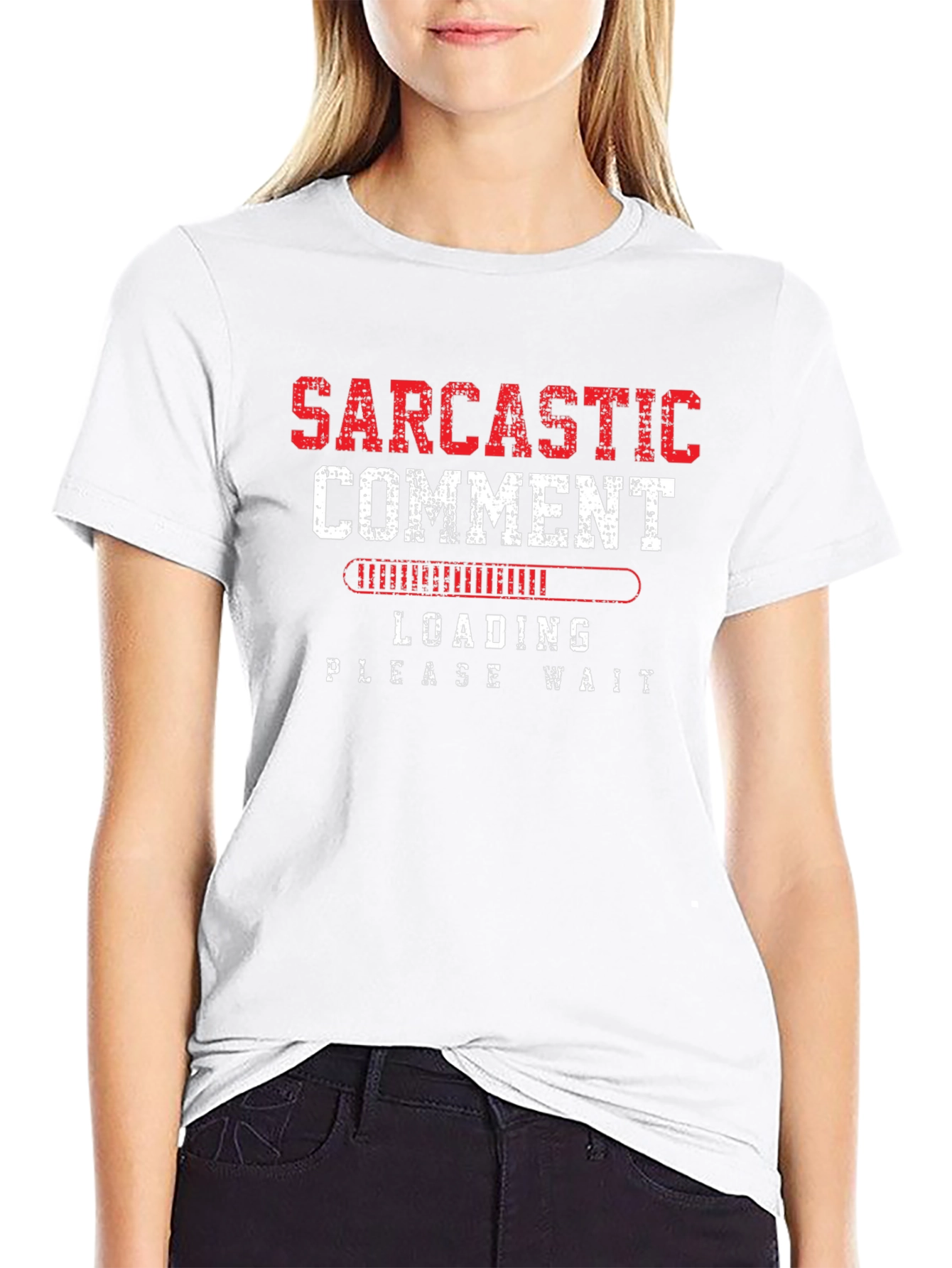 Sarcastic Comment Loading Graphic Tee