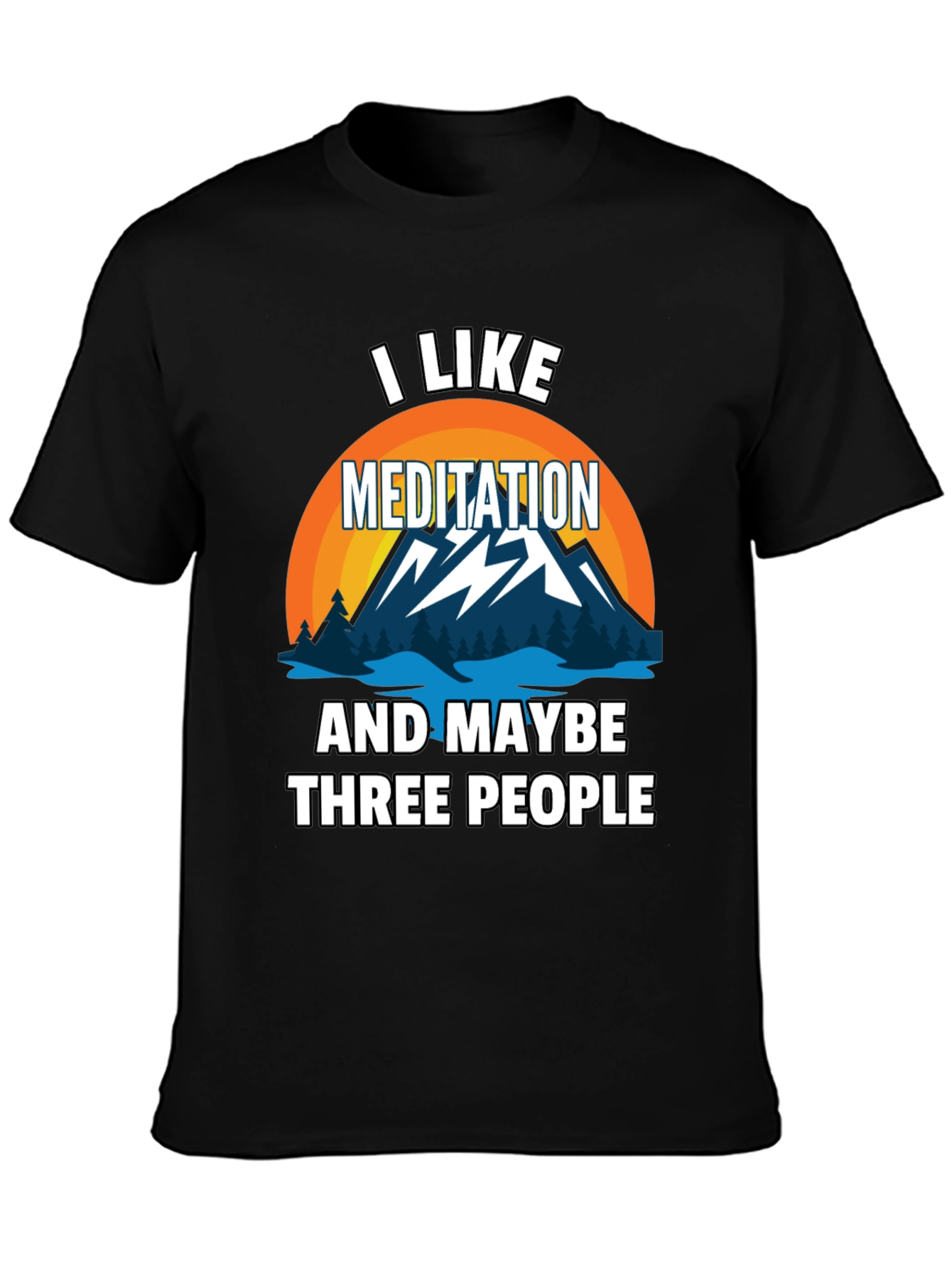 Meditation T-Shirt: I Like Meditation
