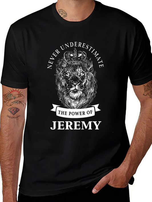 Never Underestimate Jeremy Lion T-Shirt