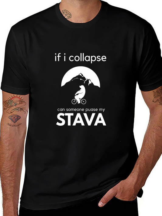 Funny Cycling T-Shirt - If I Collapse Strava