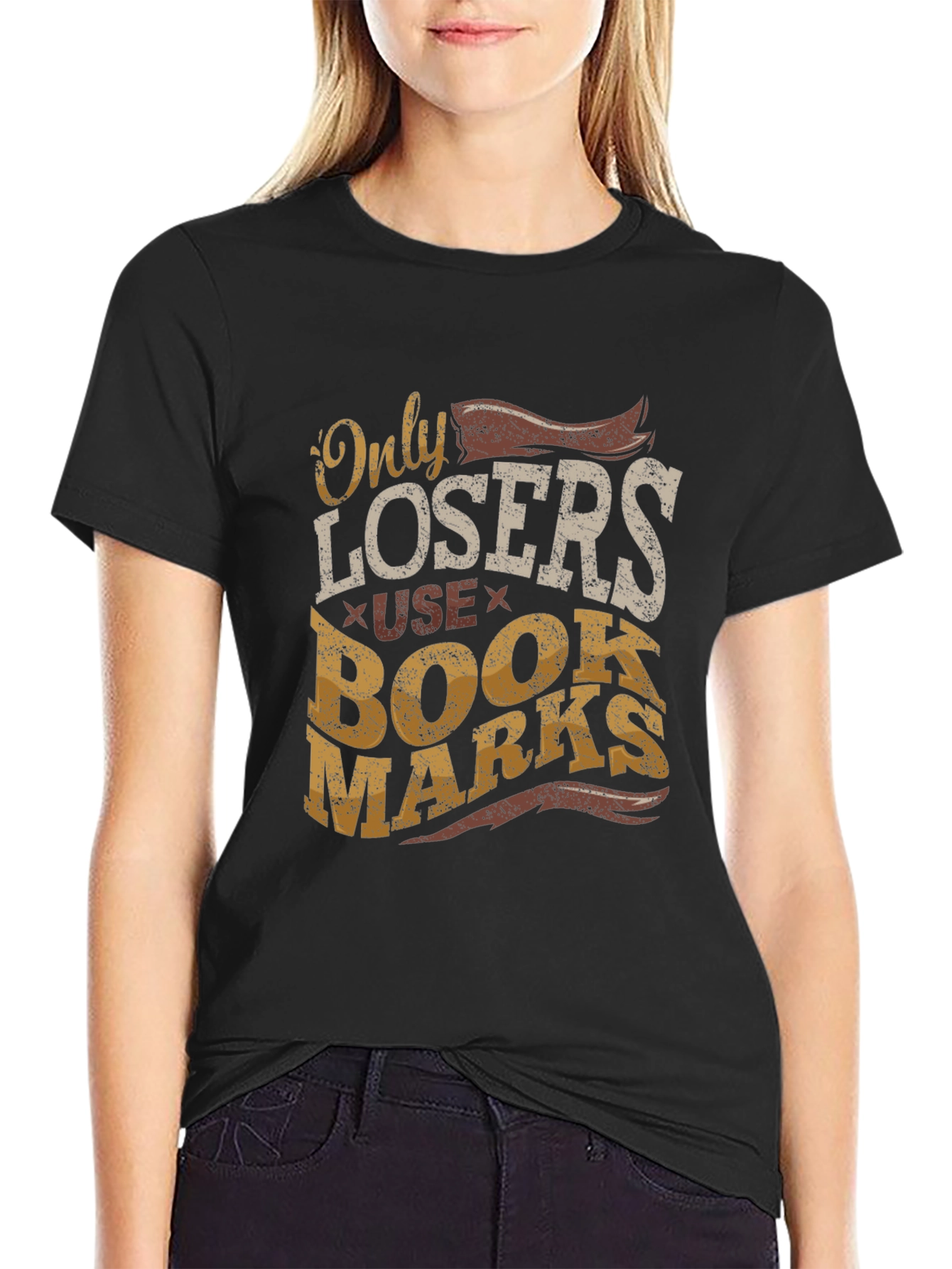 Only Losers Use Bookmarks Graphic Tee