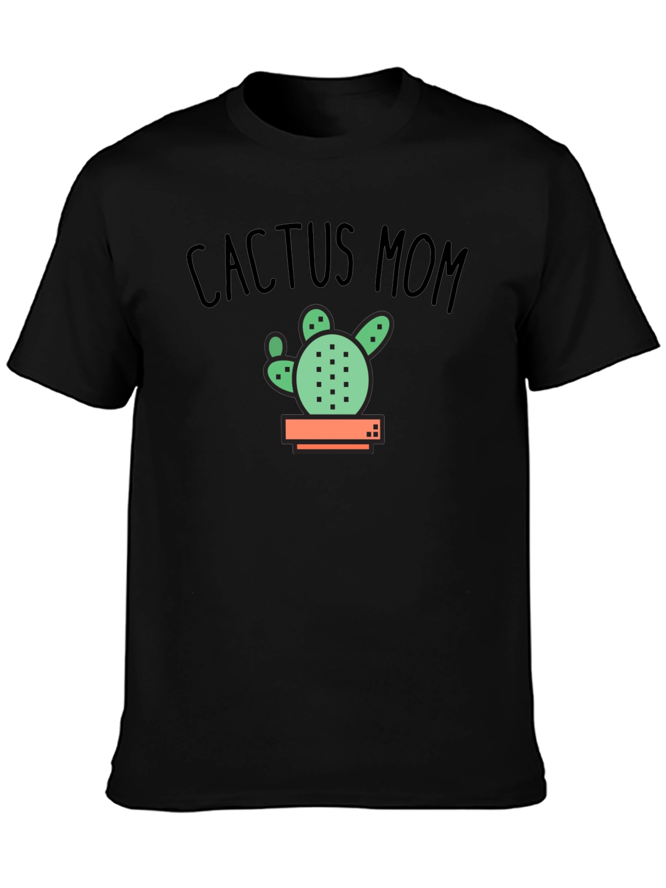 Cactus Mom T-Shirt - Plant Lover Gift