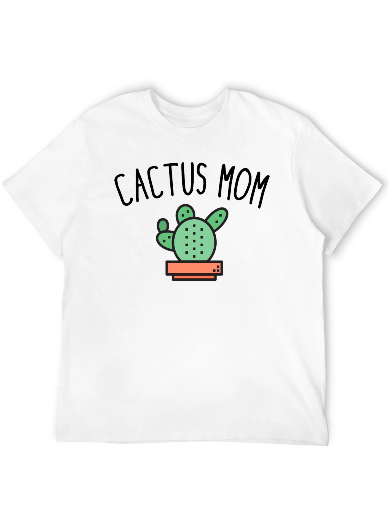Cactus Mom T-Shirt - Plant Lover Gift