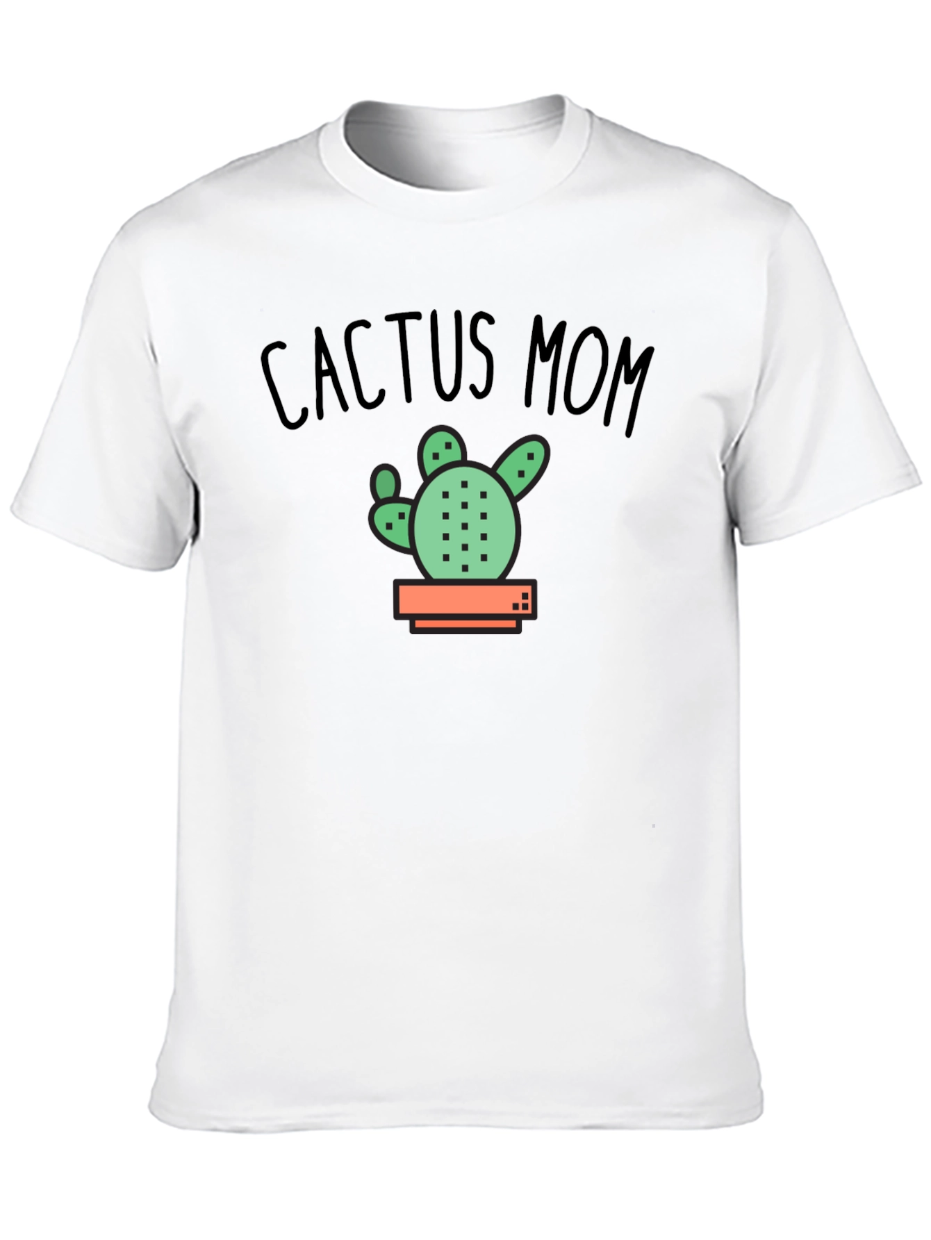 Cactus Mom T-Shirt - Plant Lover Gift