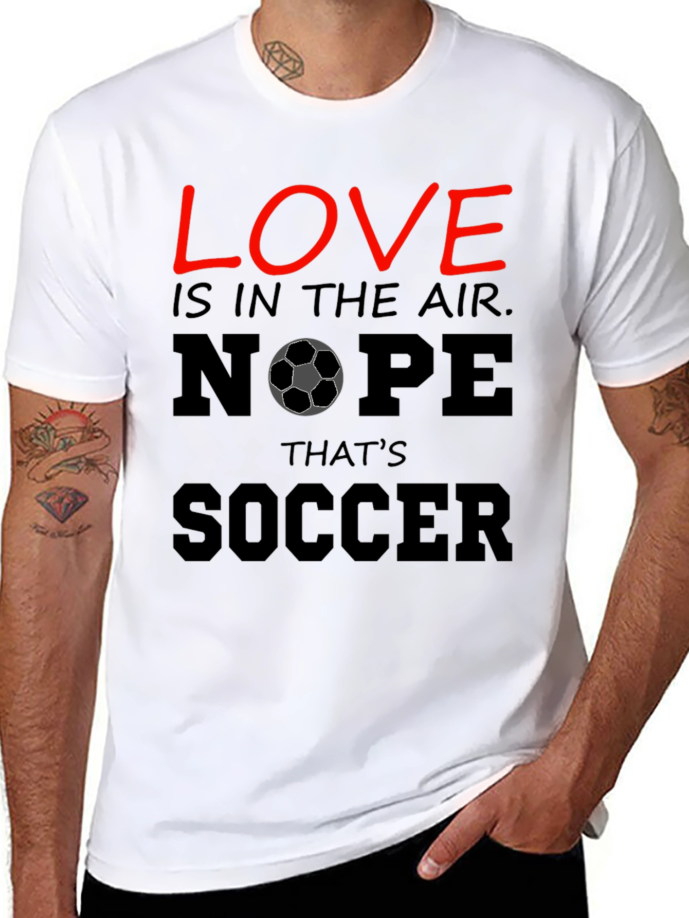 Funny Soccer T-Shirt - Love Nope Thats Soccer