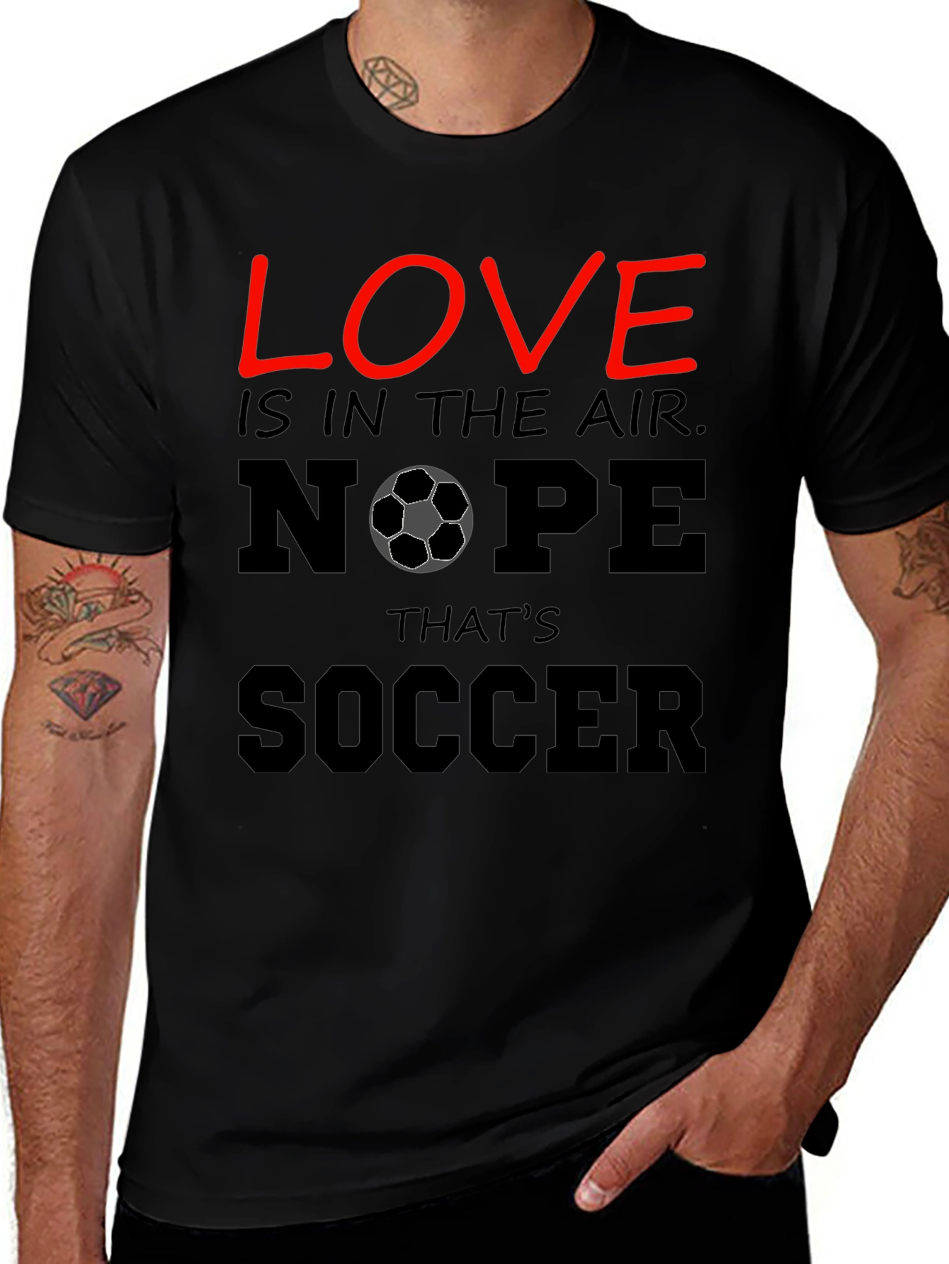 Funny Soccer T-Shirt - Love Nope Thats Soccer