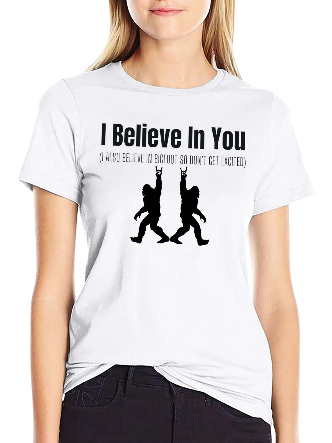 Believe in You Bigfoot Graphic T-Shirt