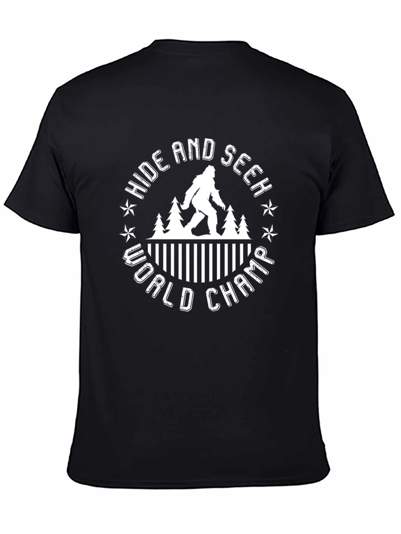 Hide and Seek World Champ T-Shirt