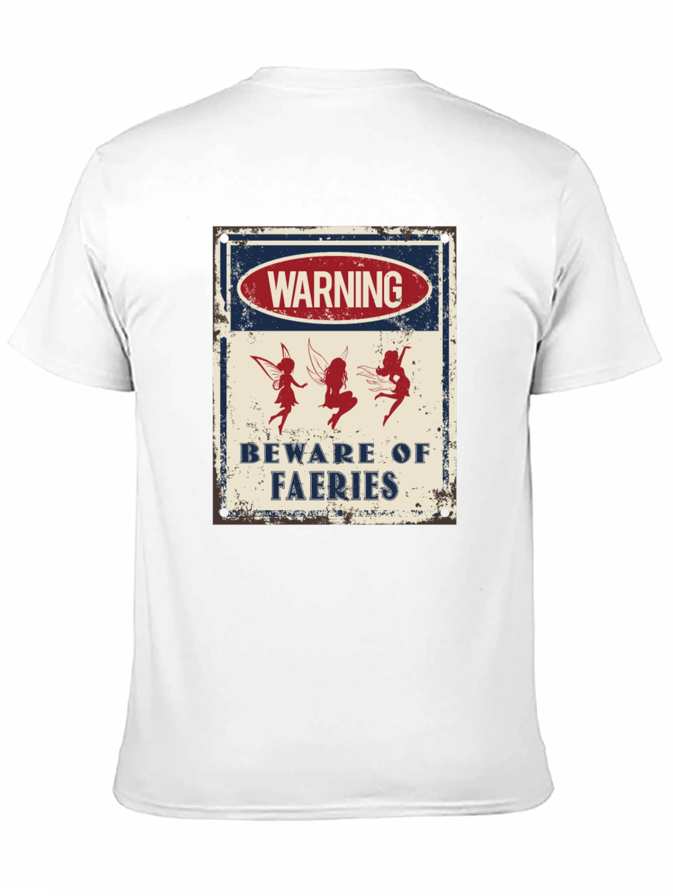 Warning Beware of Faeries Graphic Tee
