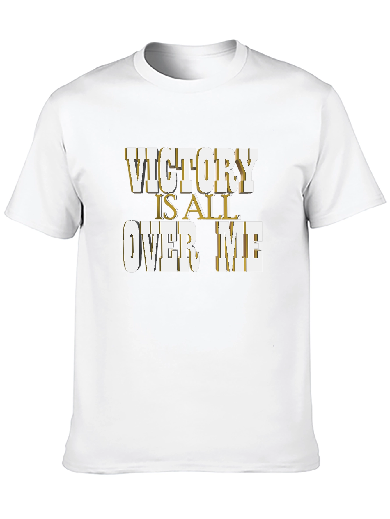 Victory is All Over Me Graphic T-Shirt