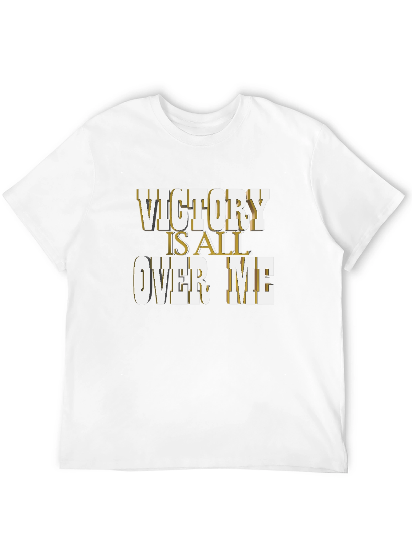 Victory is All Over Me Graphic T-Shirt