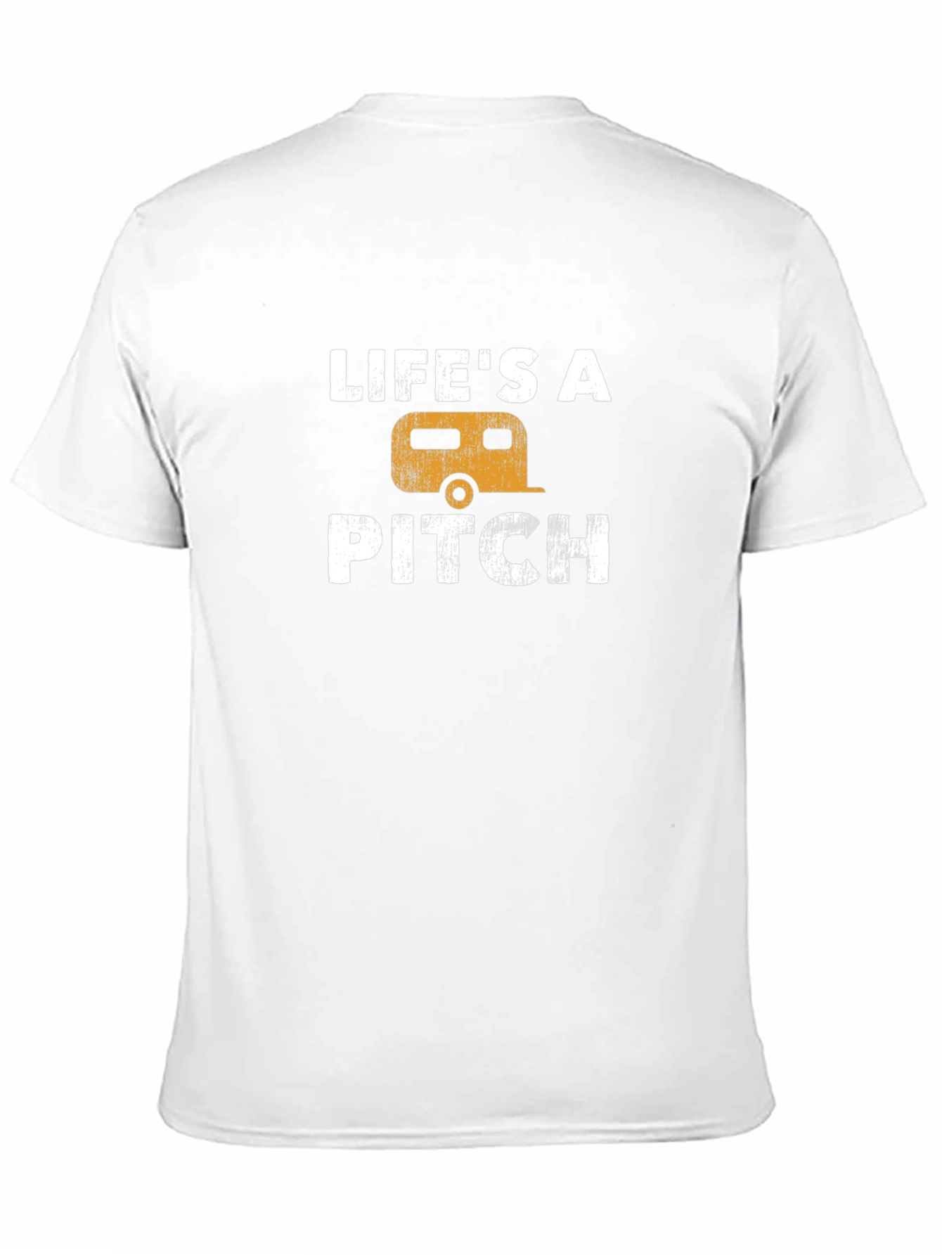 Lifes a Pitch Camping T-Shirt