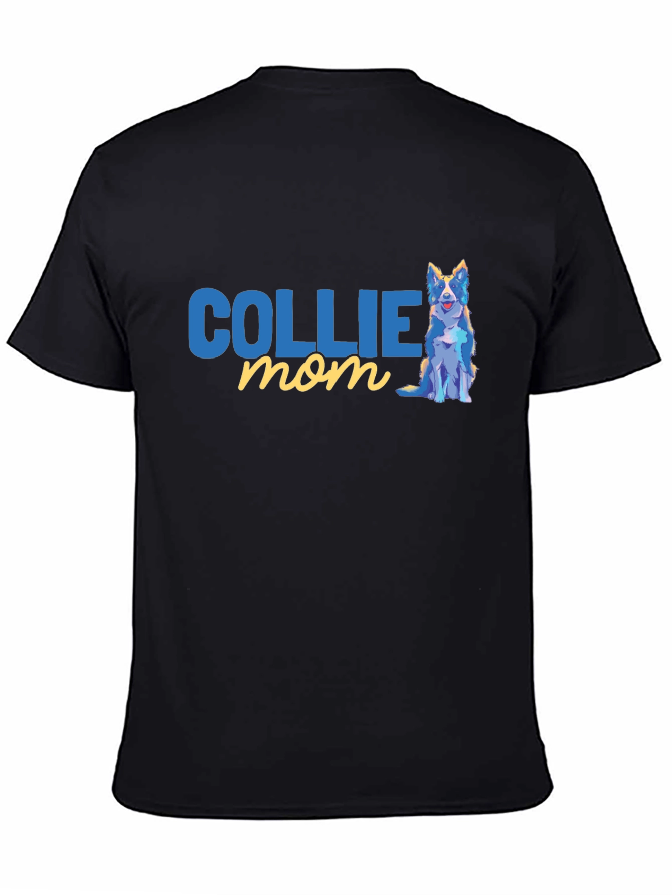 Collie Mom T-Shirt - Dog Lover Apparel