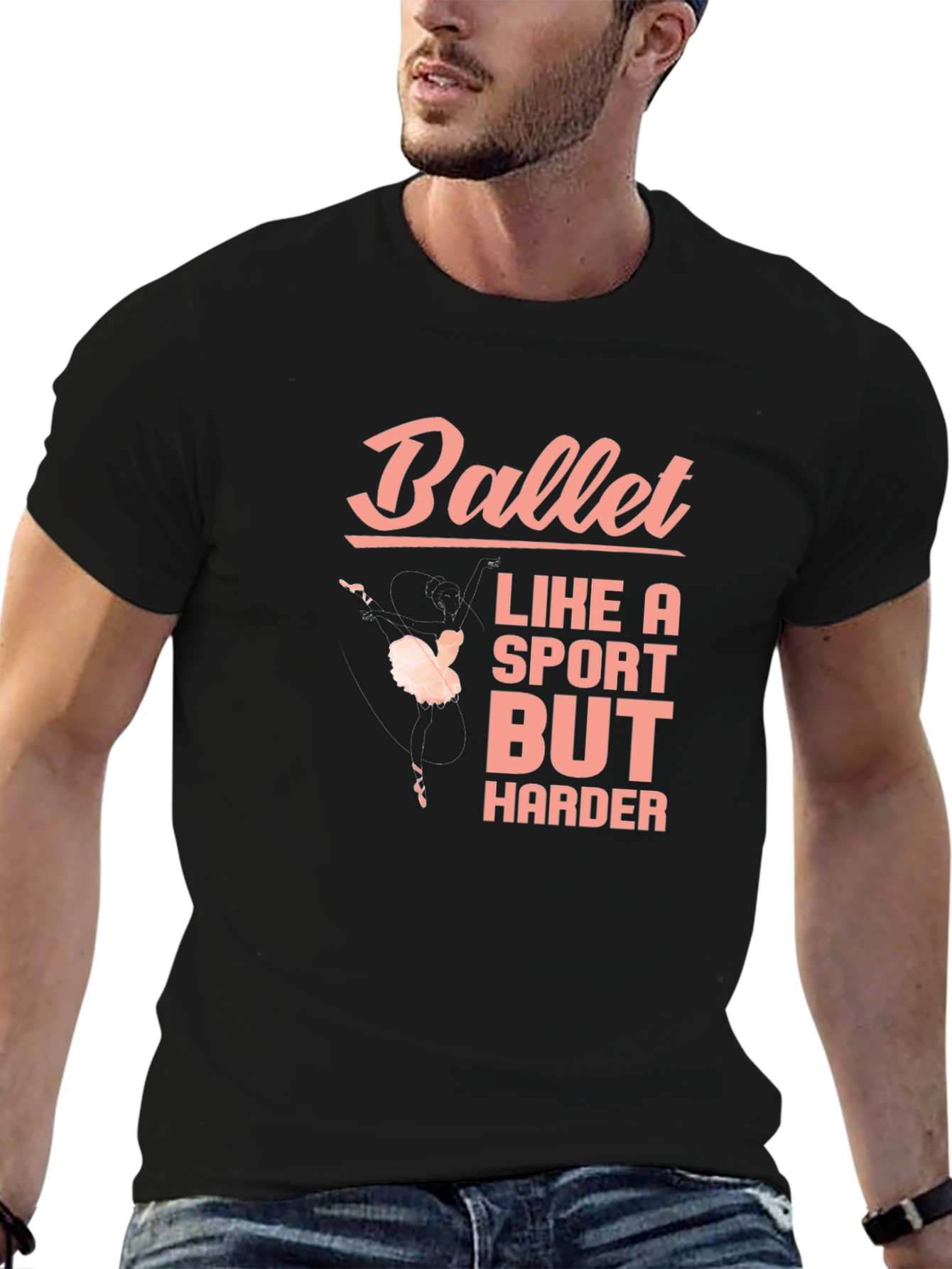 Ballet Like a Sport But Harder Black T-Shirt