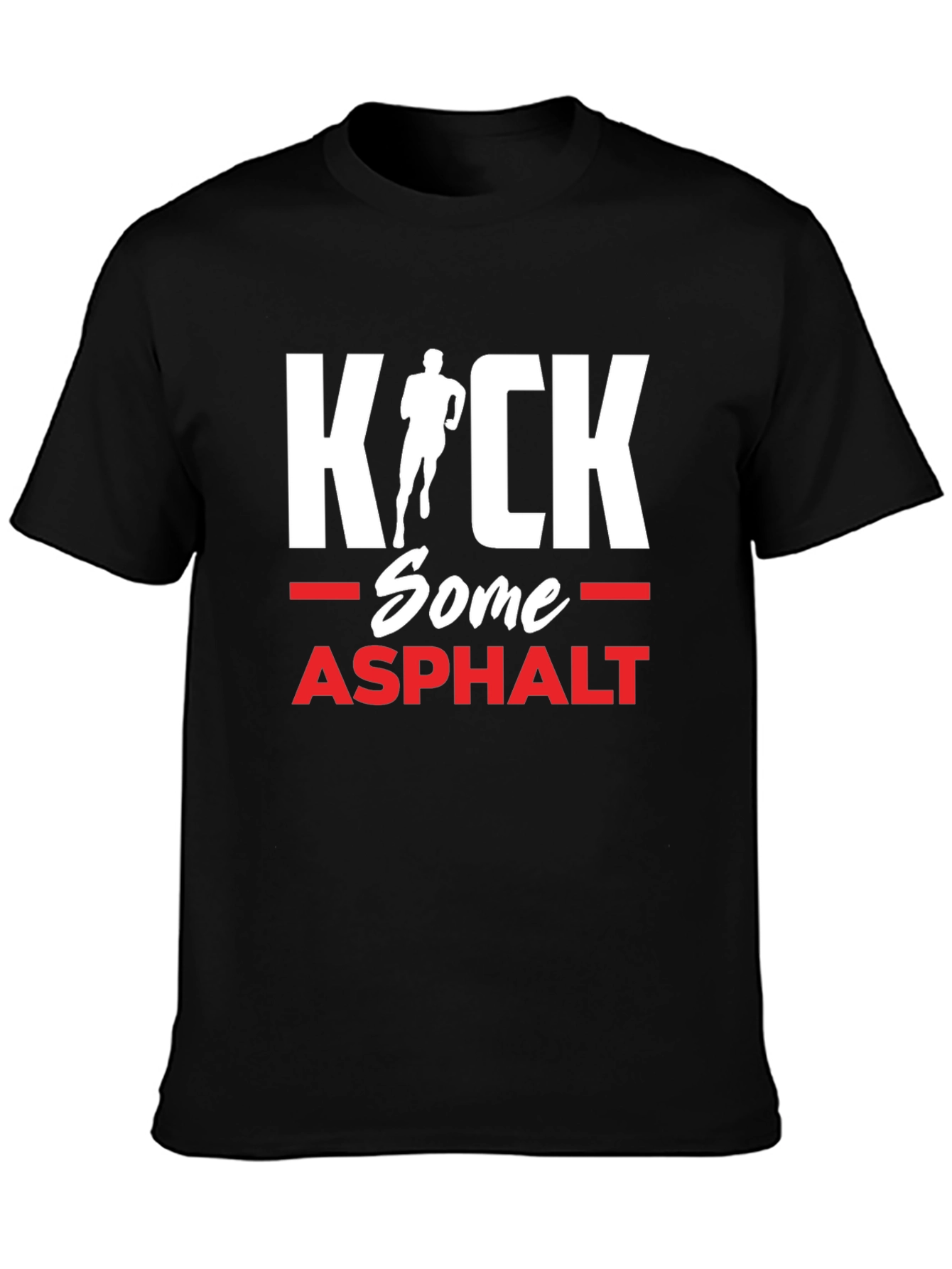 Kick Some Asphalt Running T-Shirt