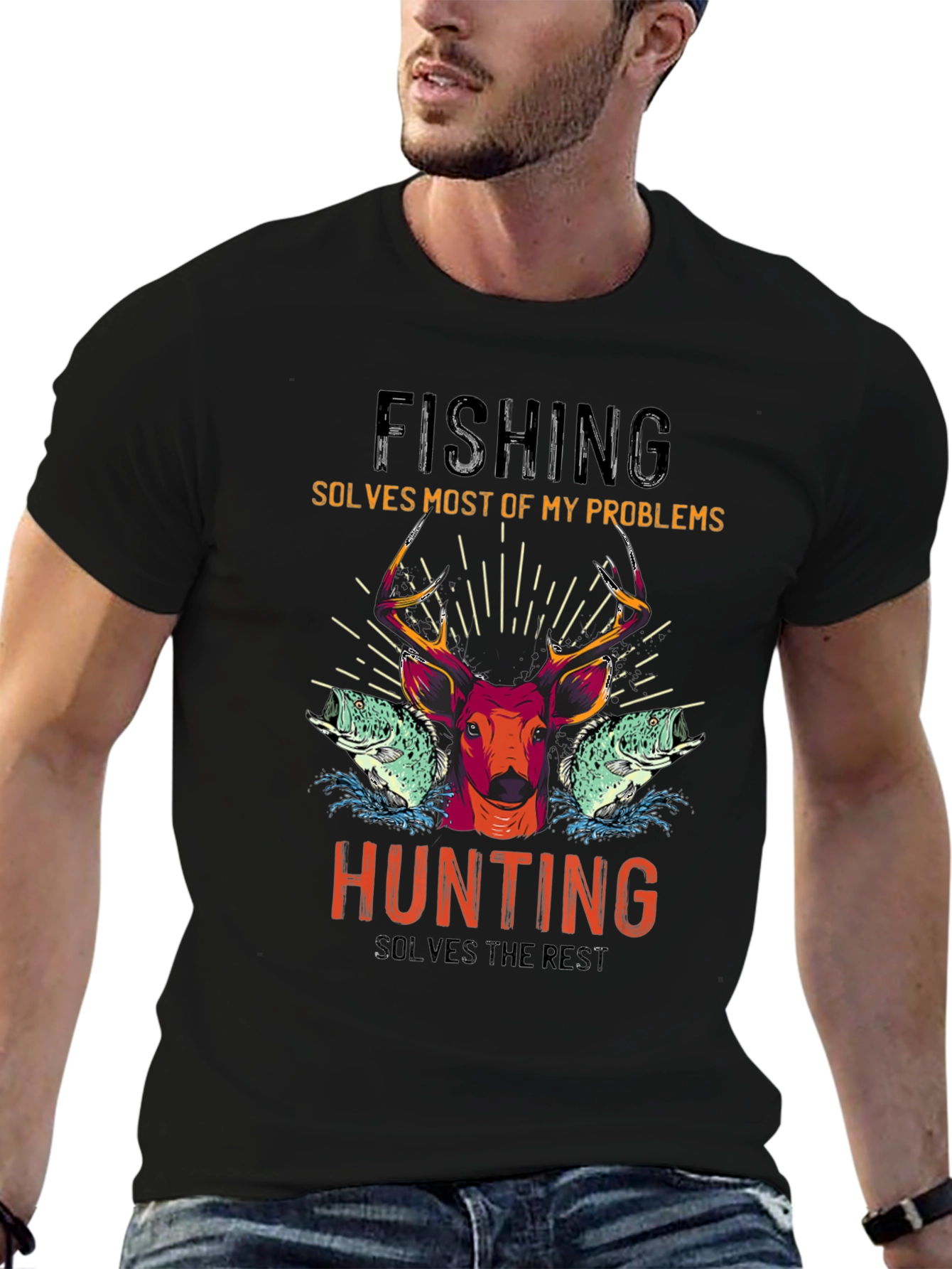 Fishing & Hunting T-Shirt - Solves Problems