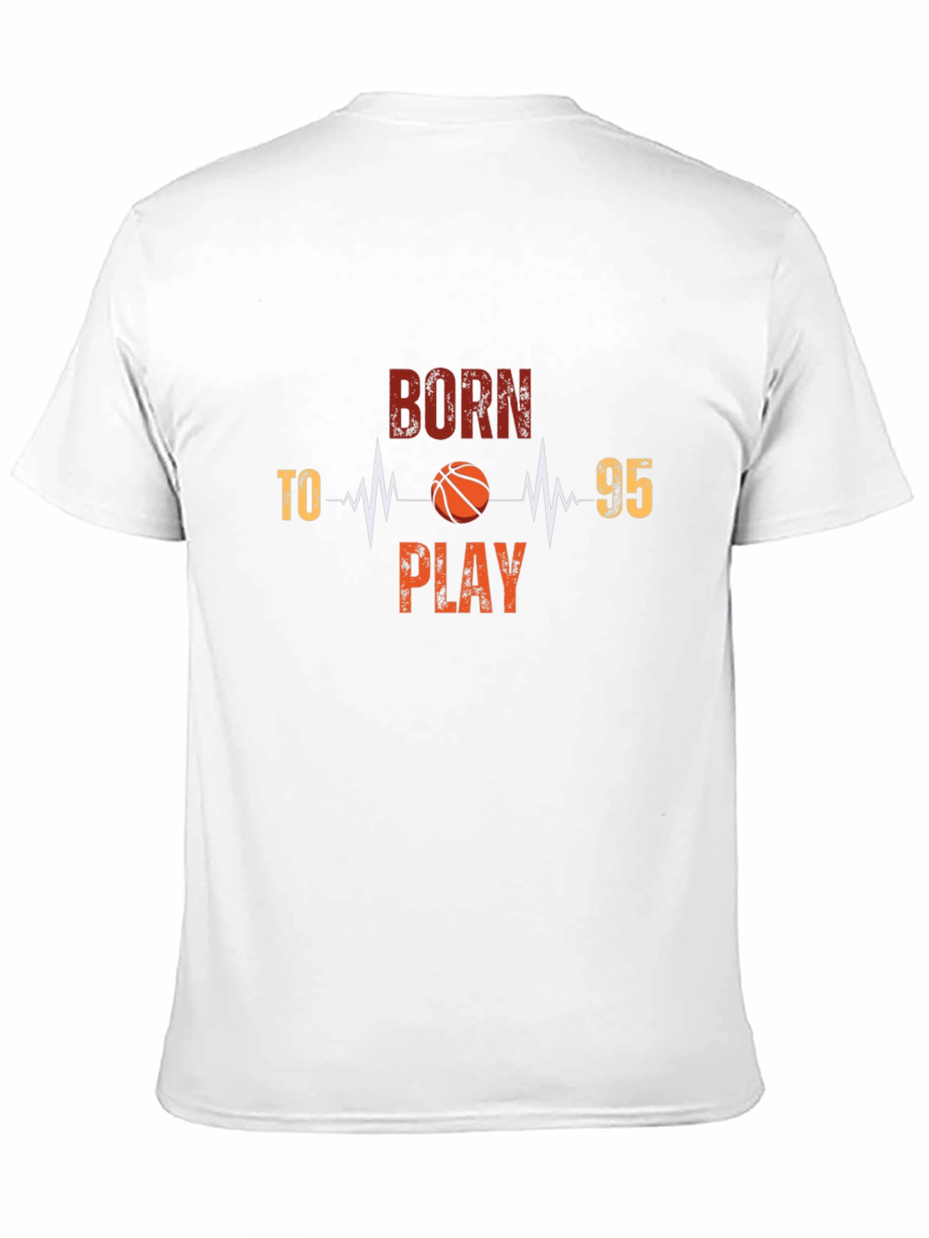 Born to Play Basketball T-Shirt