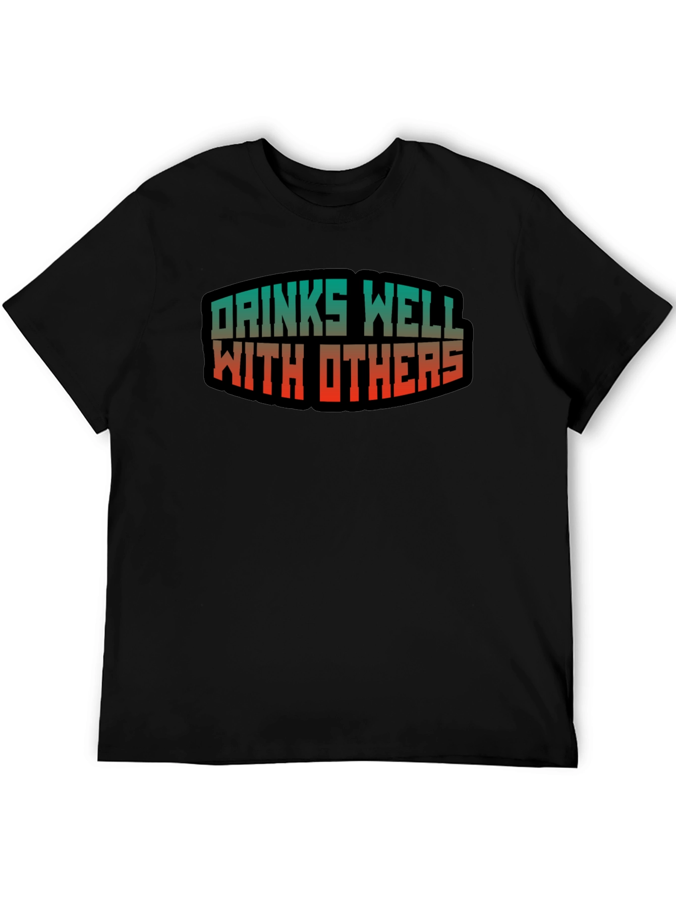 Drinks Well With Others Graphic Tee