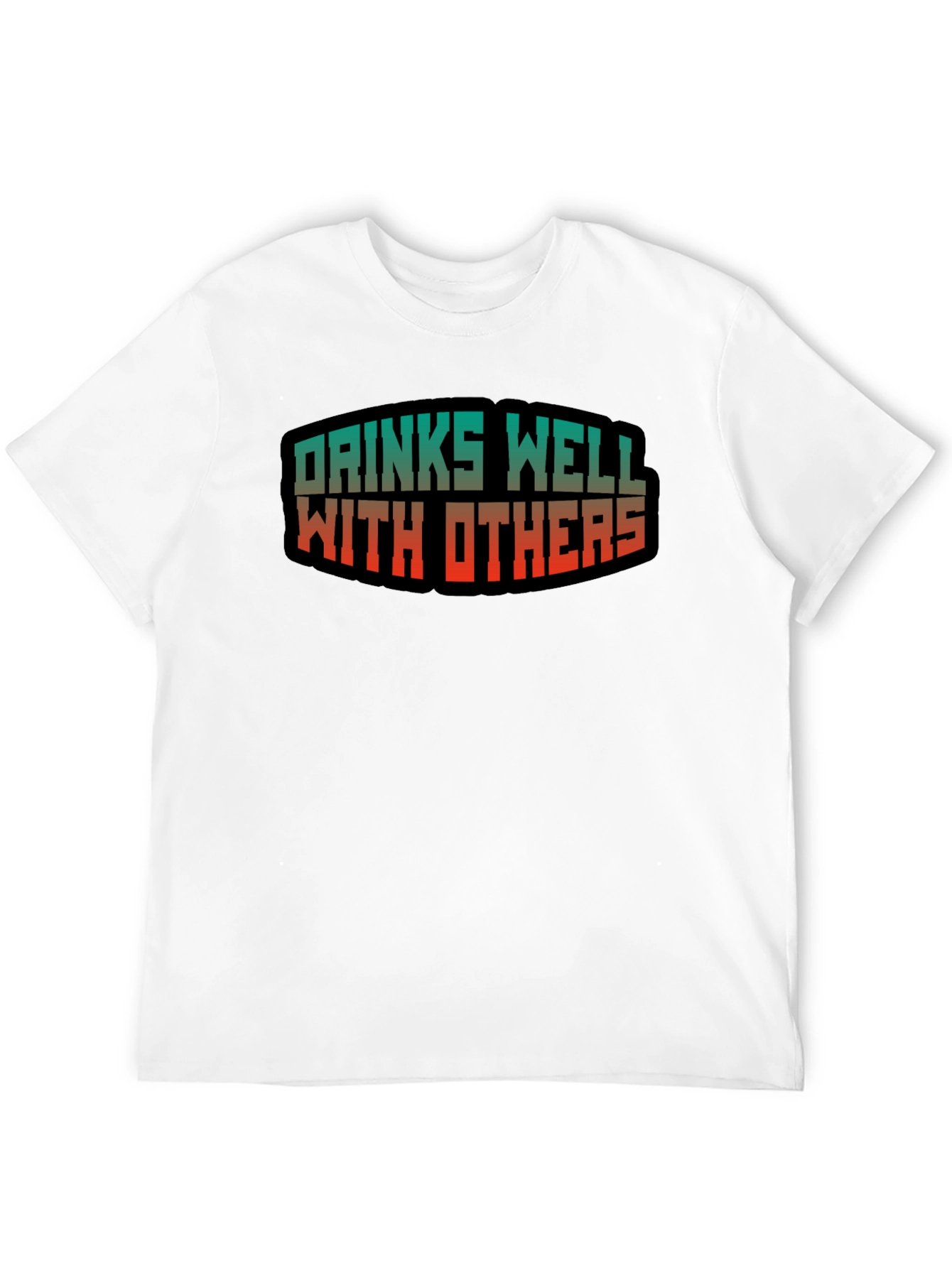 Drinks Well With Others Graphic Tee