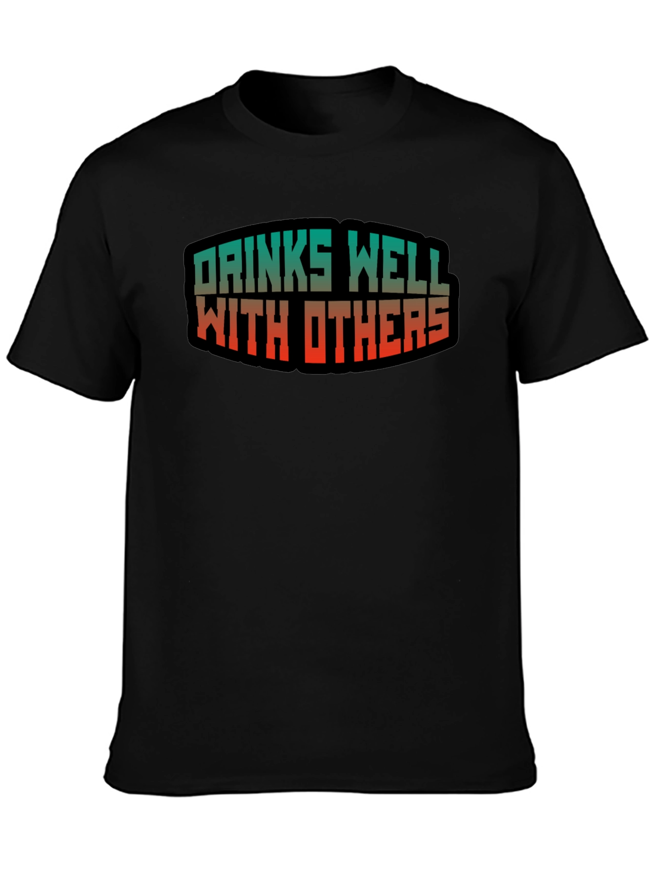 Drinks Well With Others Graphic Tee