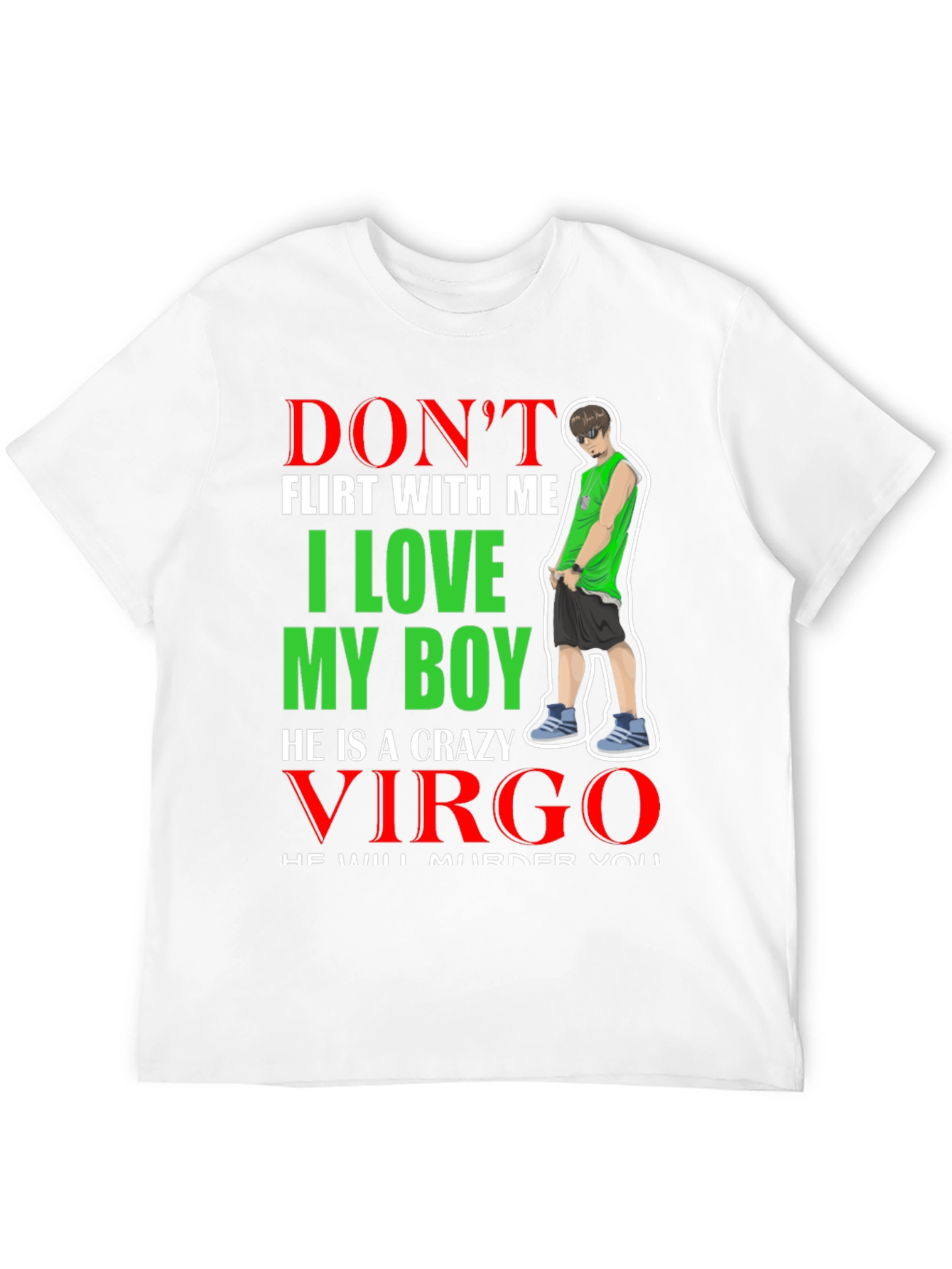 Dont Flirt With Me Virgo T-Shirt
