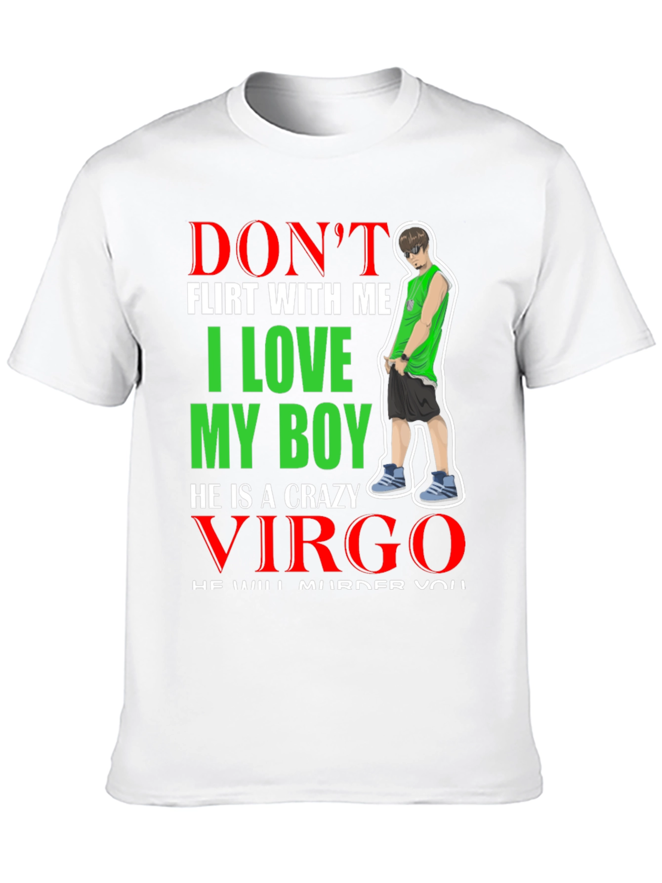 Dont Flirt With Me Virgo T-Shirt