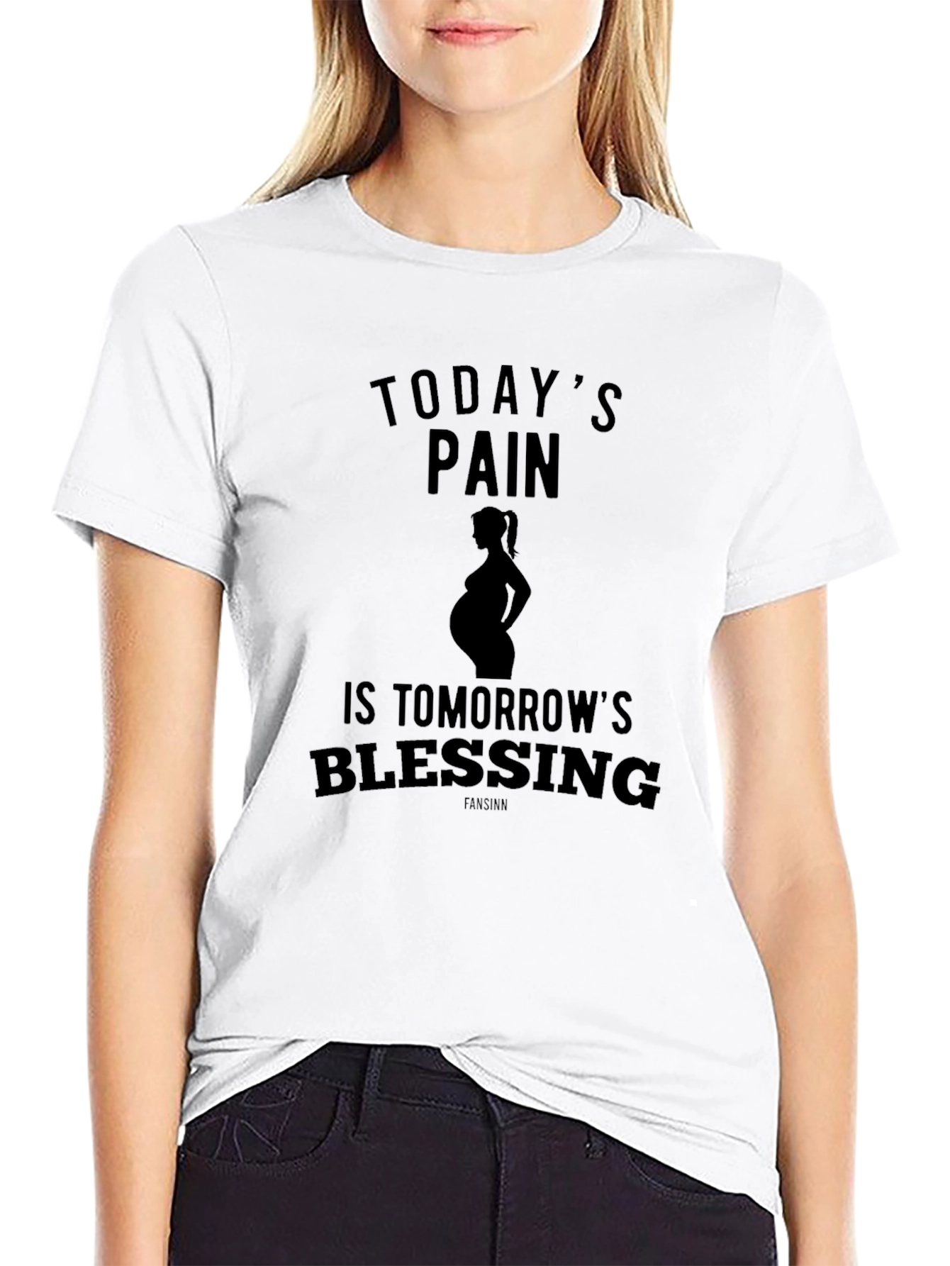 Pregnancy T-Shirt: Todays Pain Tomorrows Blessing