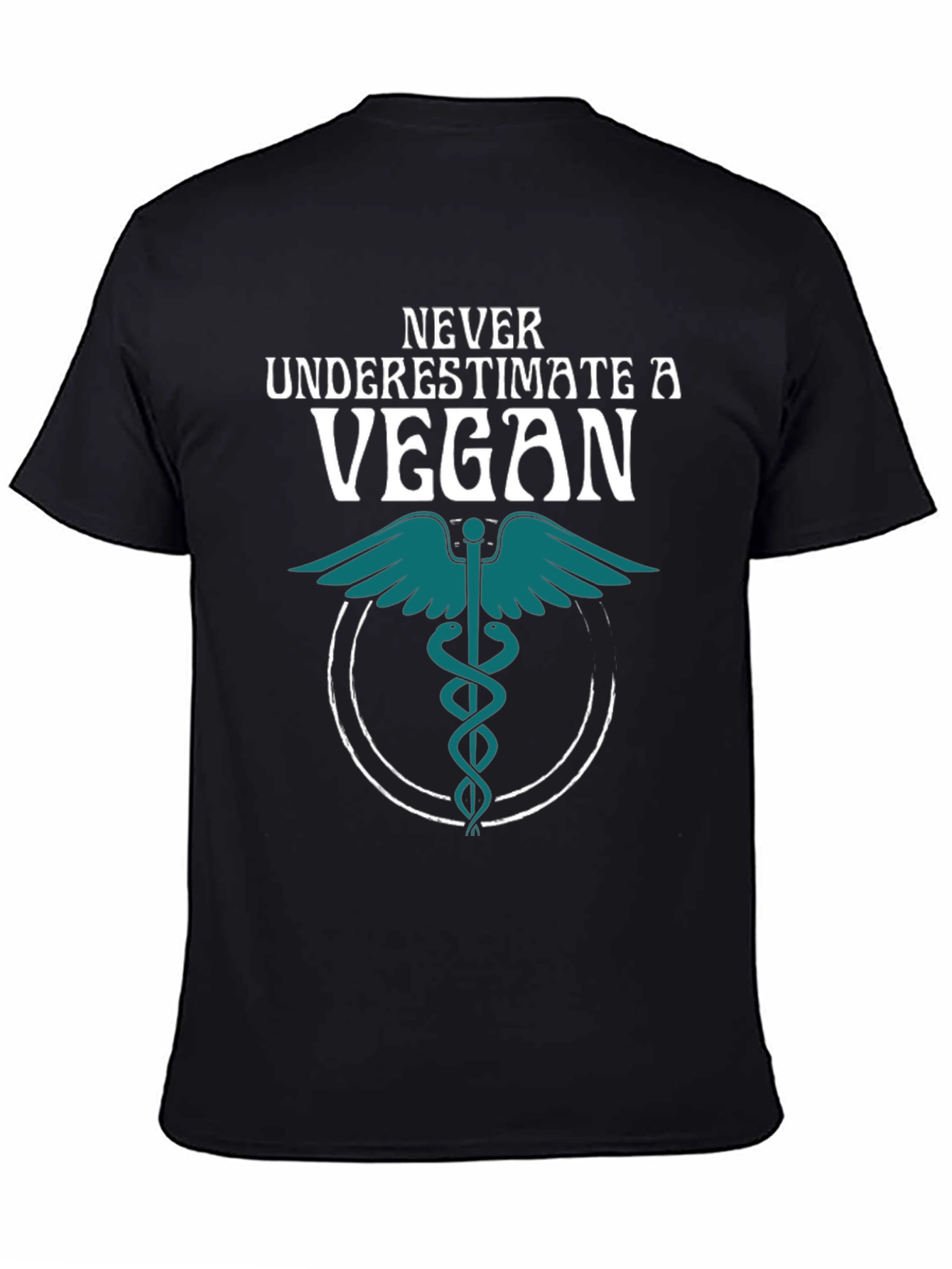 Never Underestimate a Vegan T-Shirt