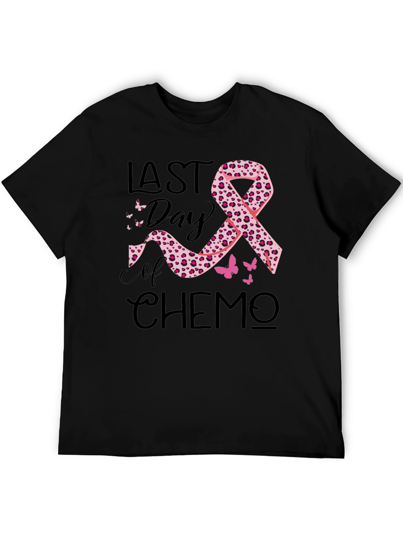 Last Day of Chemo Black T-Shirt