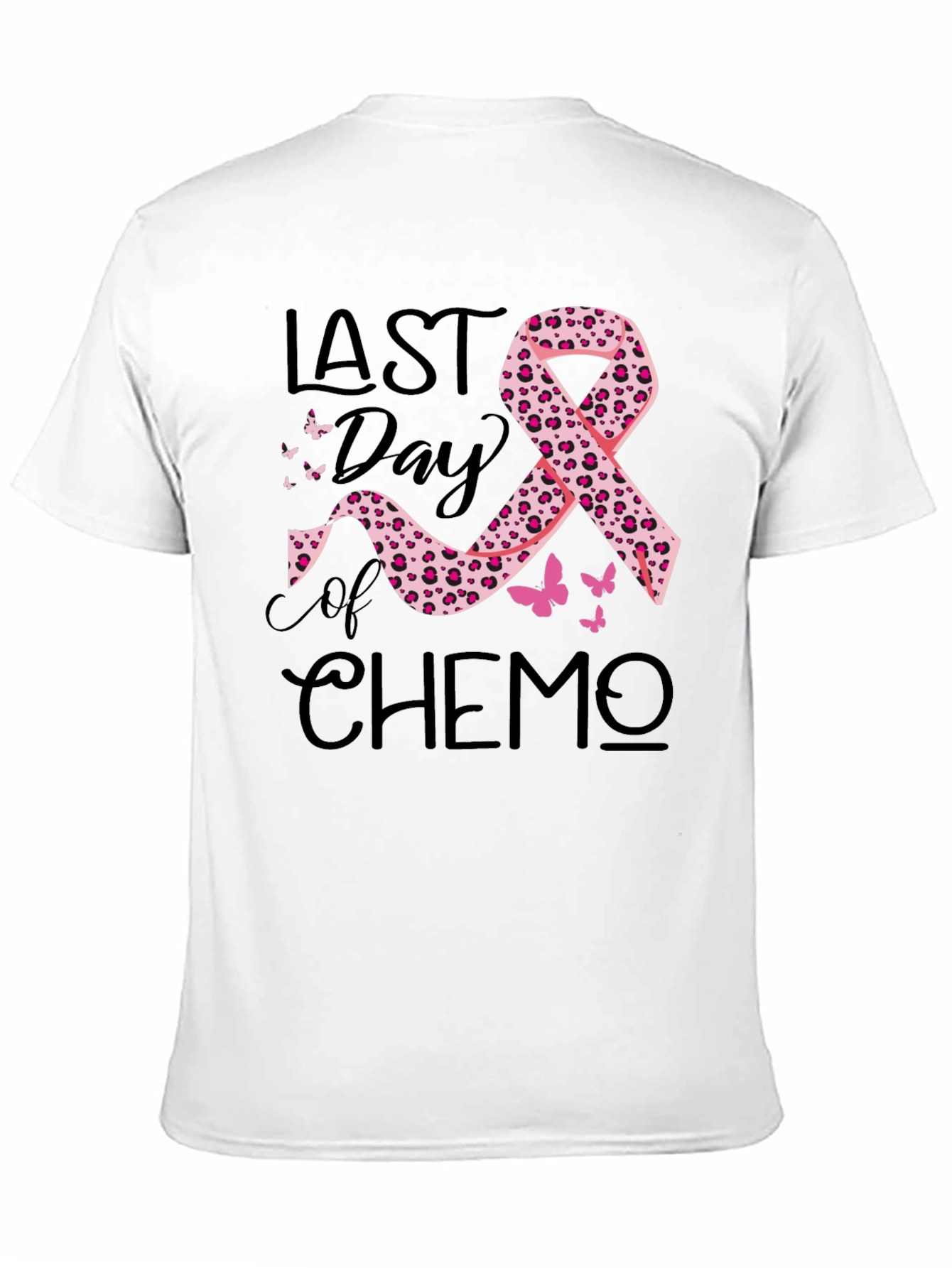 Last Day of Chemo Black T-Shirt
