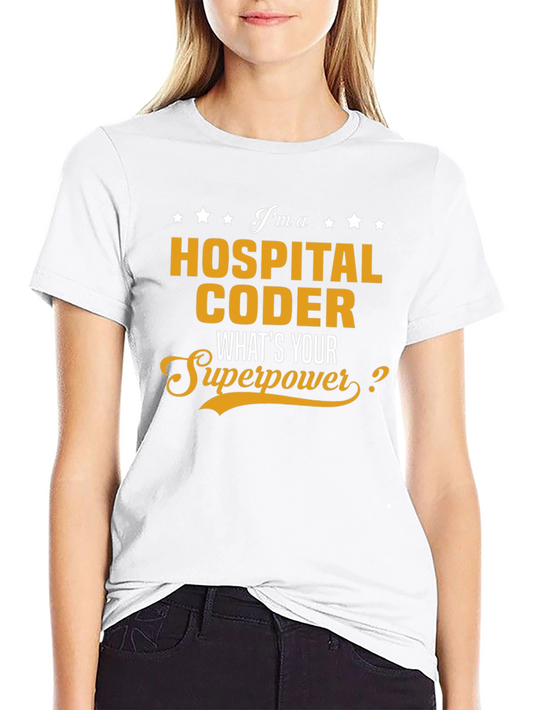 Hospital Coder Superpower T-Shirt - Black