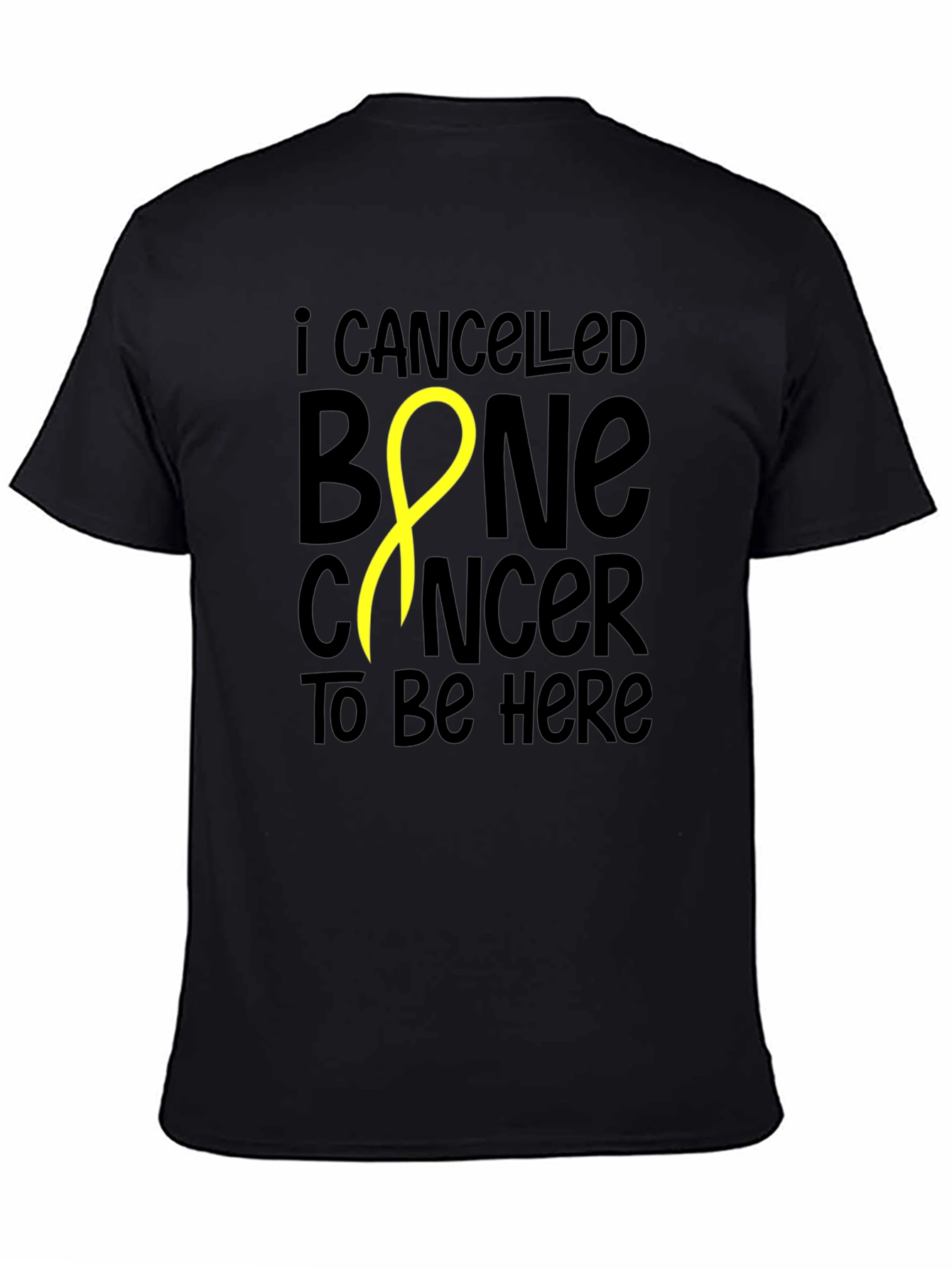 I Canceled Bone Cancer T-Shirt